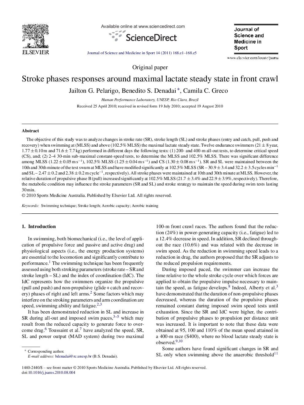 Stroke phases responses around maximal lactate steady state in front crawl