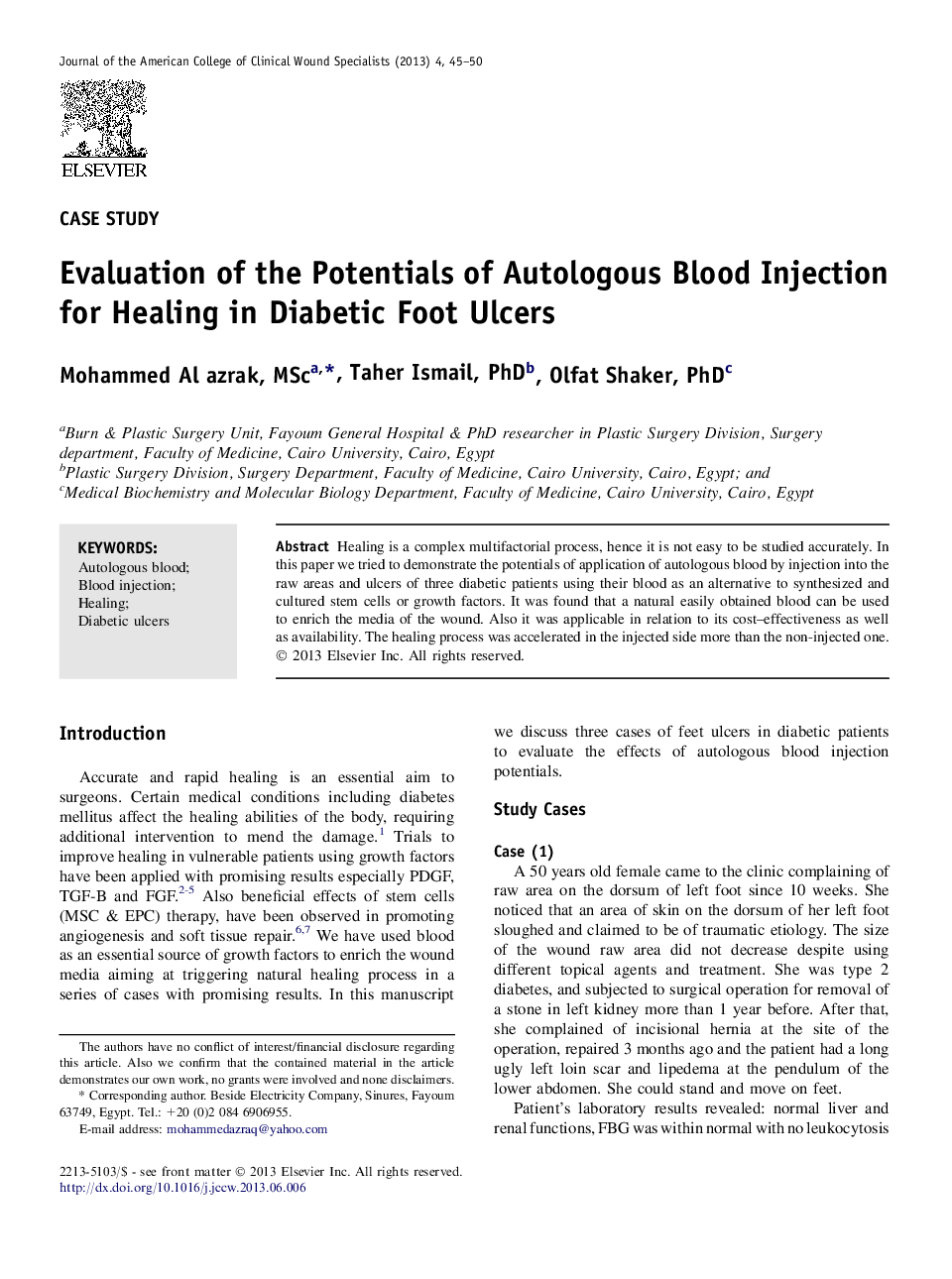 Evaluation of the Potentials of Autologous Blood Injection for Healing in Diabetic Foot Ulcers