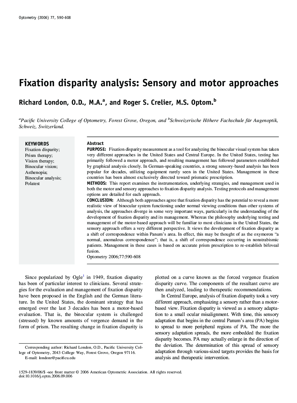 Fixation disparity analysis: Sensory and motor approaches