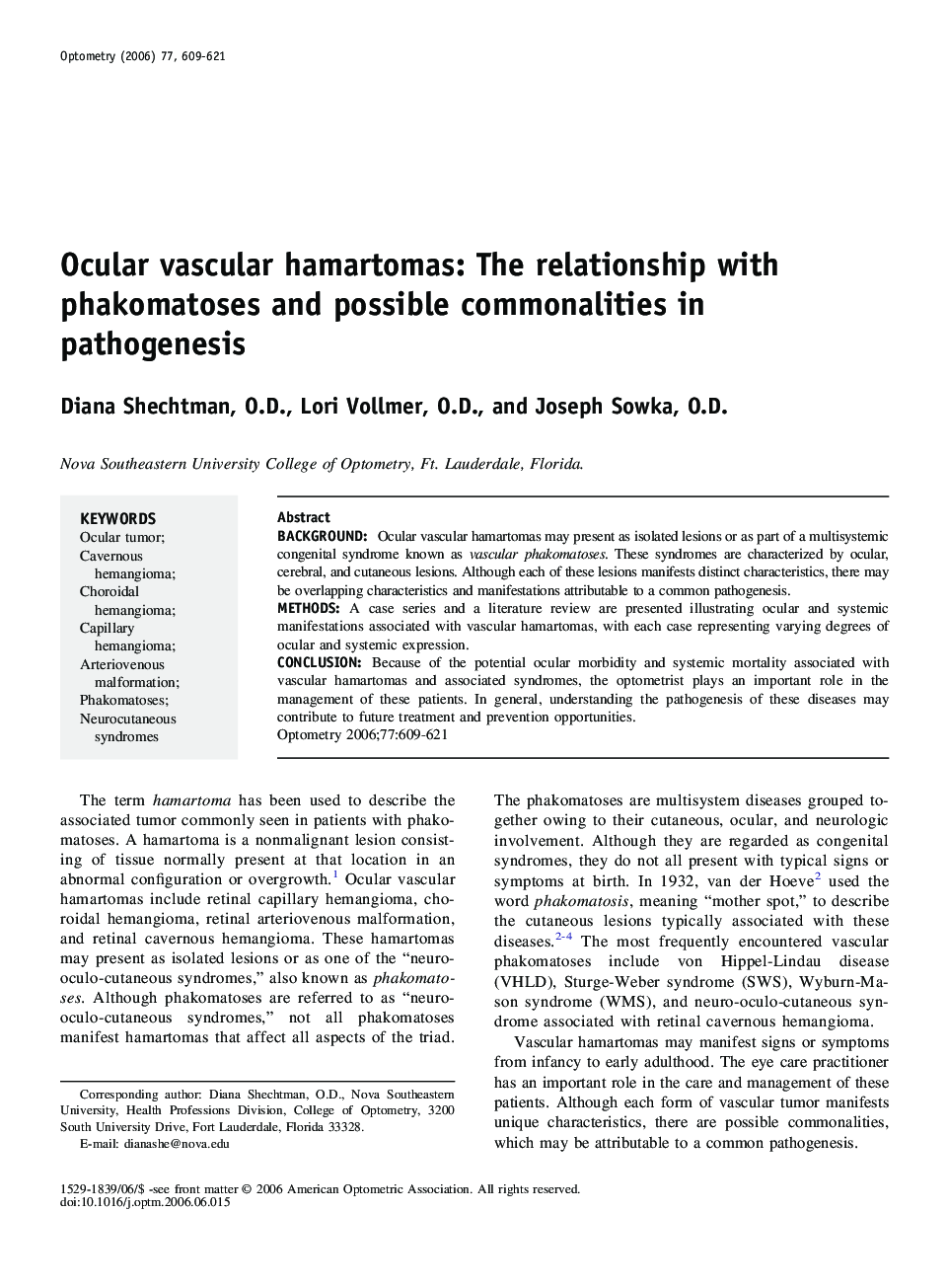 Ocular vascular hamartomas: The relationship with phakomatoses and possible commonalities in pathogenesis