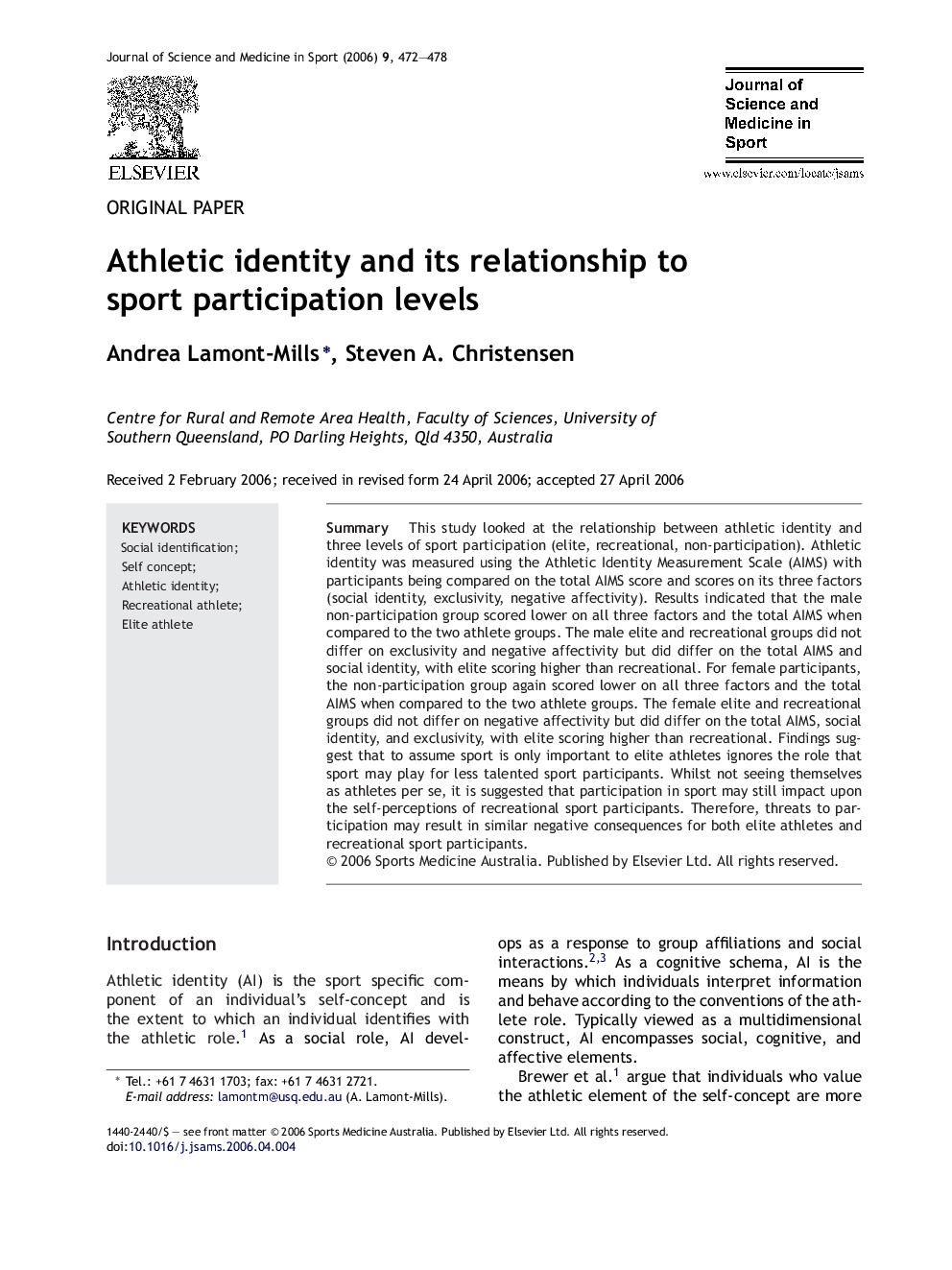 Athletic identity and its relationship to sport participation levels