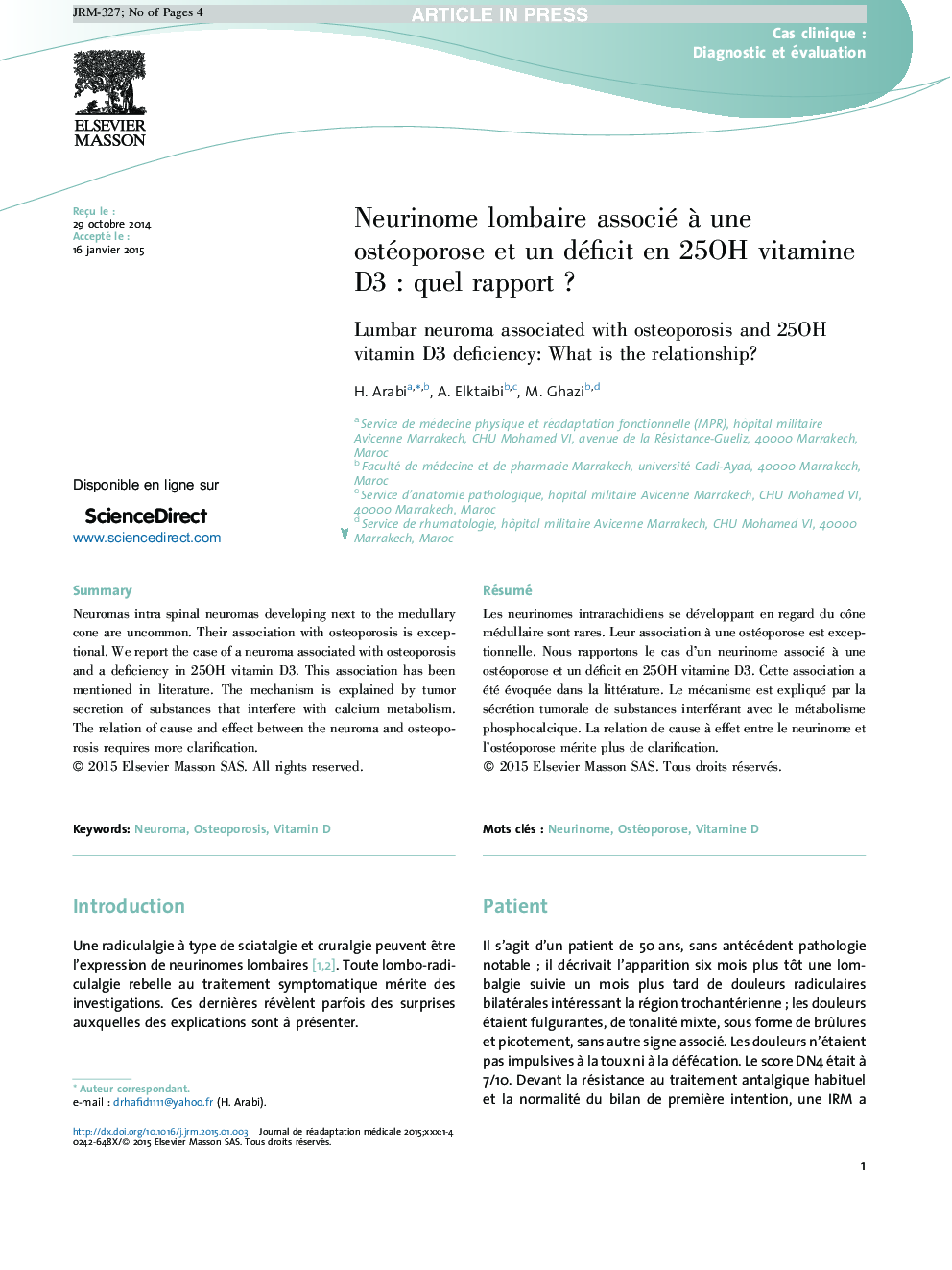 Neurinome lombaire associé Ã  une ostéoporose et un déficit en 25OH vitamine D3Â : quel rapportÂ ?