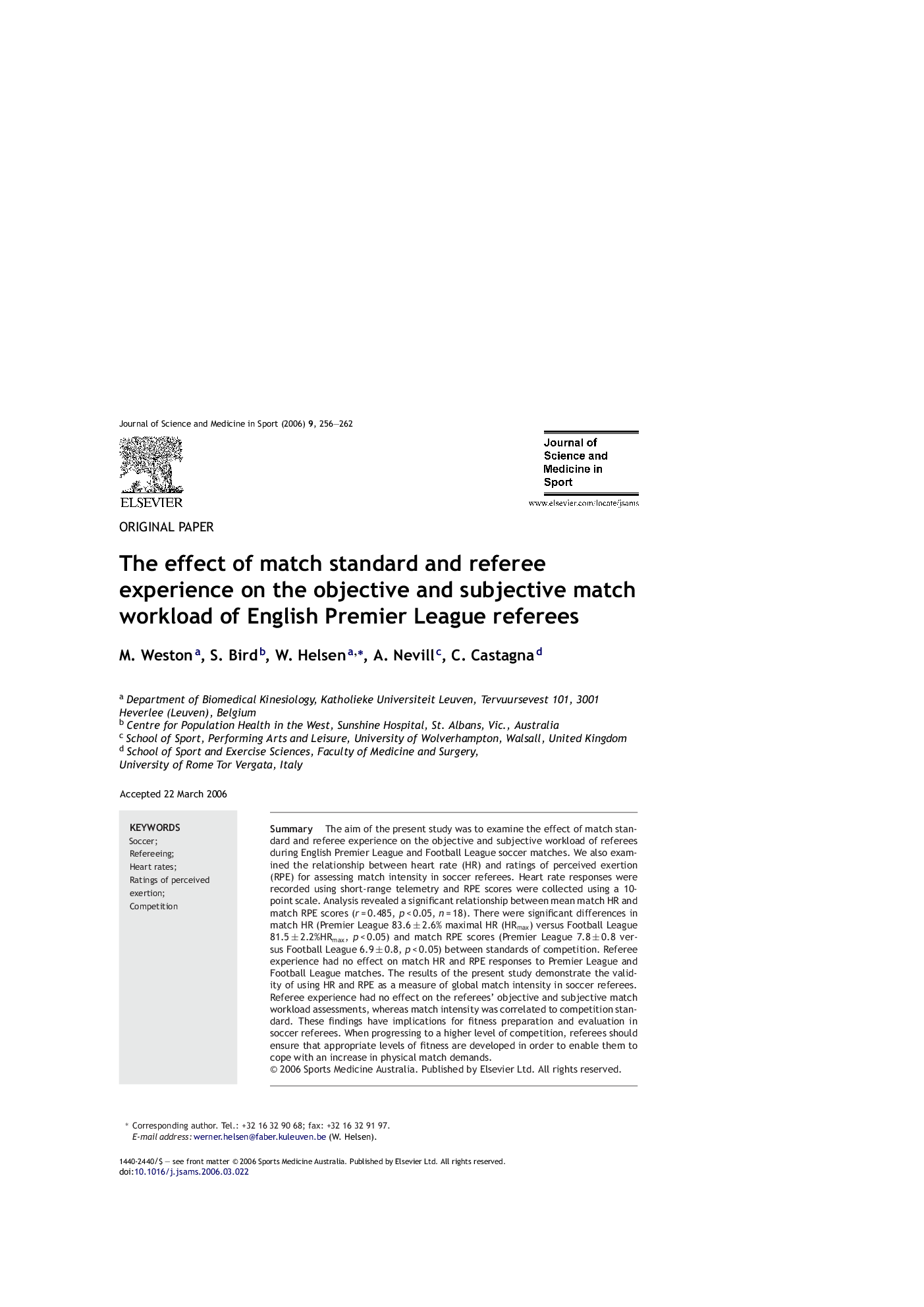 The effect of match standard and referee experience on the objective and subjective match workload of English Premier League referees