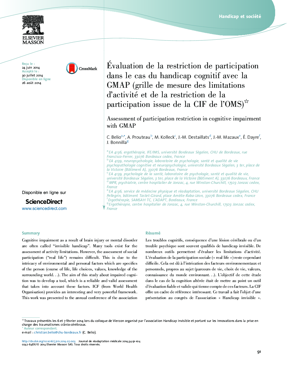 Ãvaluation de la restriction de participation dans le cas du handicap cognitif avec la GMAP (grille de mesure des limitations d'activité et de la restriction de la participation issue de la CIF de l'OMS)