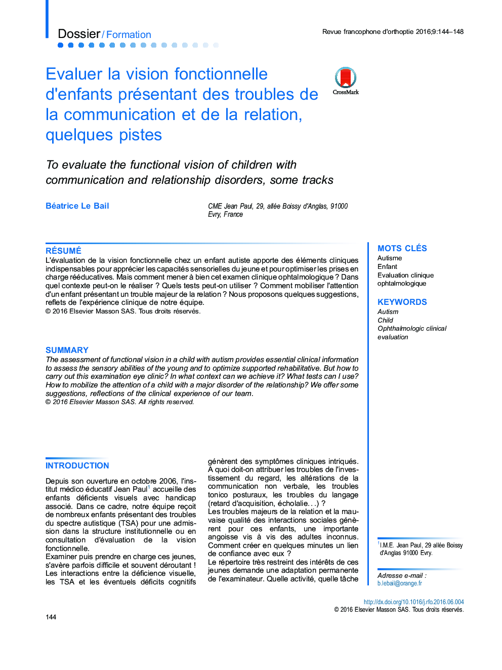 Evaluer la vision fonctionnelle d'enfants présentant des troubles de la communication et de la relation, quelques pistes