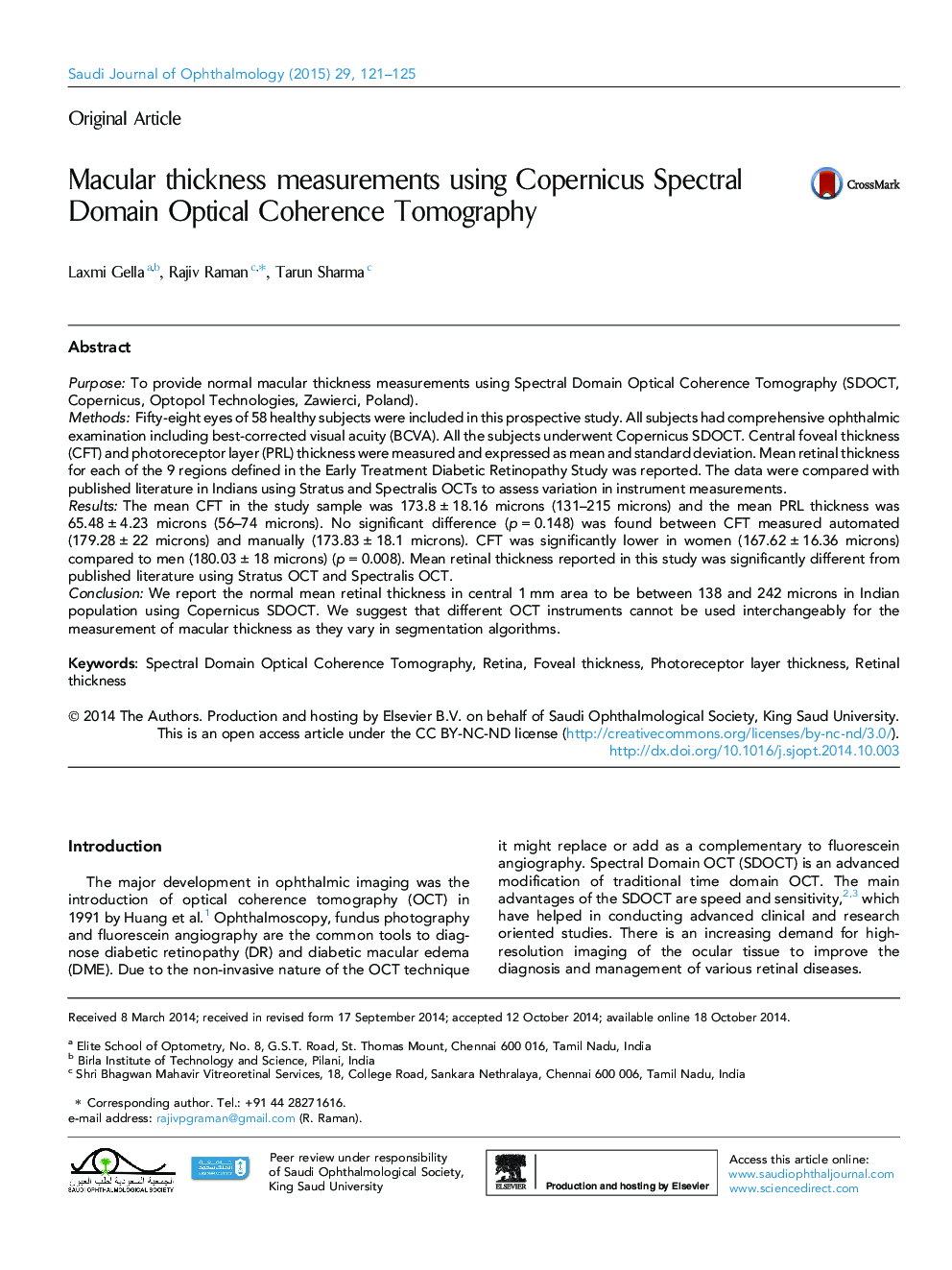 Macular thickness measurements using Copernicus Spectral Domain Optical Coherence Tomography 