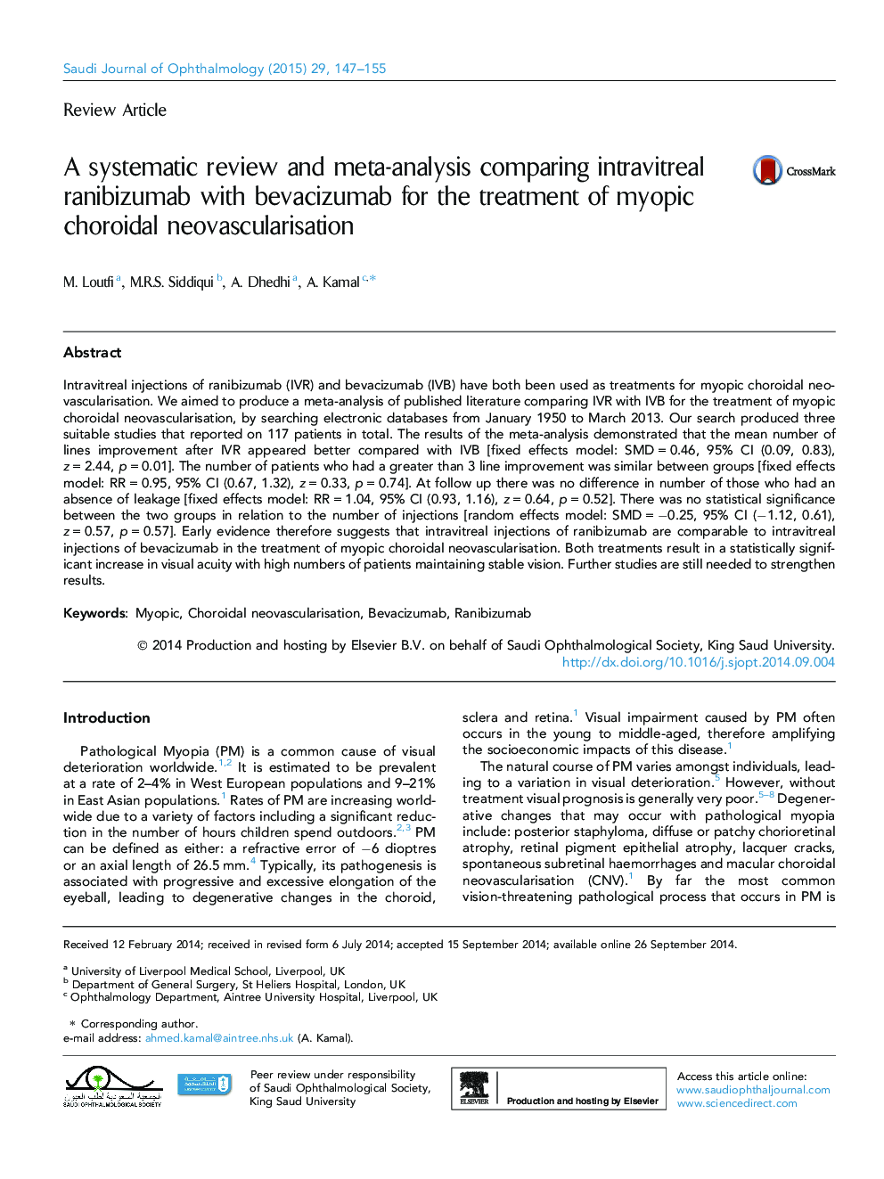 A systematic review and meta-analysis comparing intravitreal ranibizumab with bevacizumab for the treatment of myopic choroidal neovascularisation 