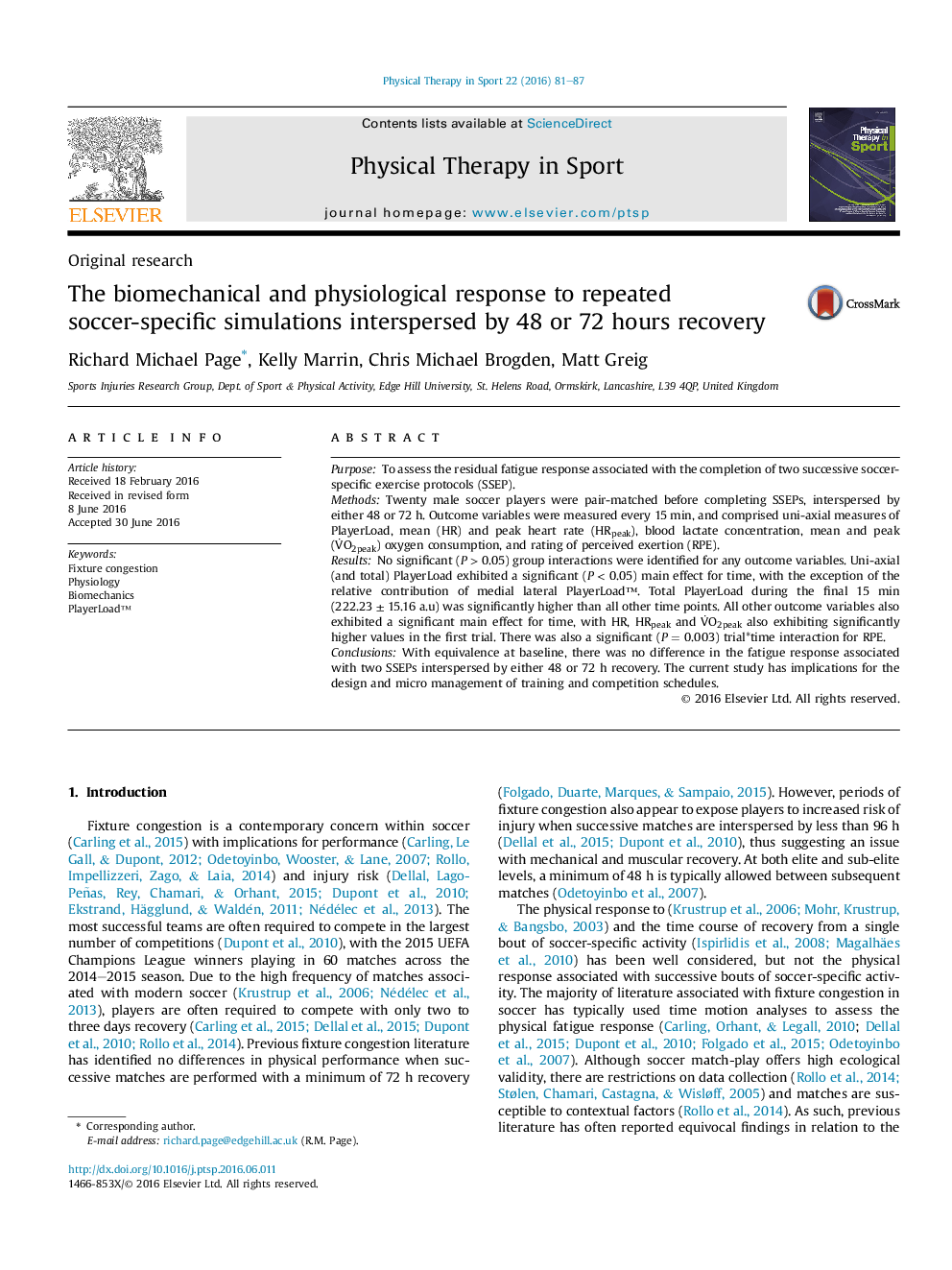 The biomechanical and physiological response to repeated soccer-specific simulations interspersed by 48 or 72 hours recovery