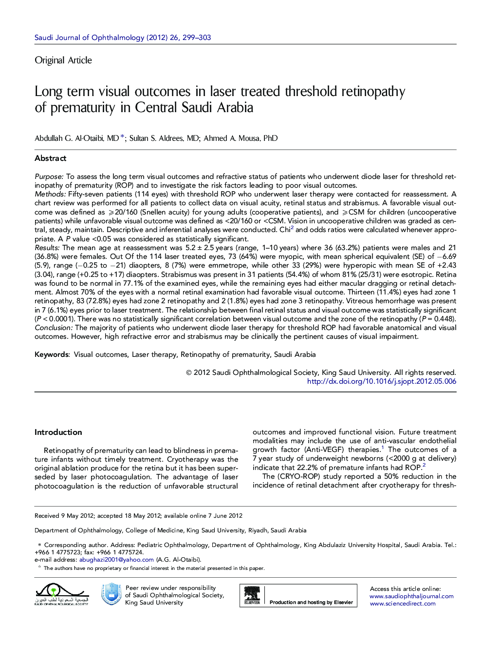 Long term visual outcomes in laser treated threshold retinopathy of prematurity in Central Saudi Arabia 