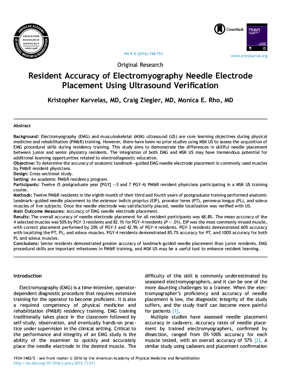 Resident Accuracy of Electromyography Needle Electrode Placement Using Ultrasound Verification