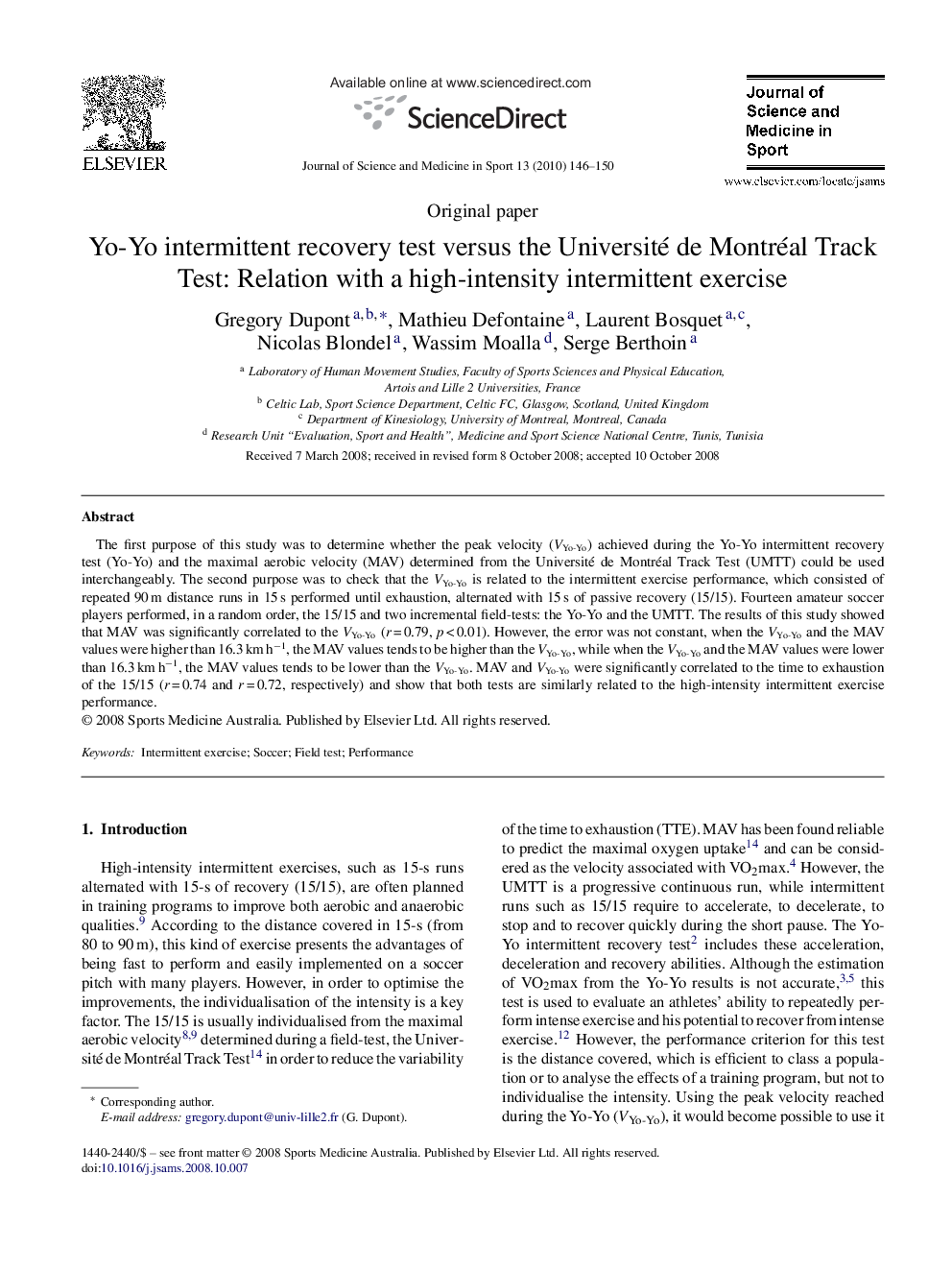 Yo-Yo intermittent recovery test versus the Université de Montréal Track Test: Relation with a high-intensity intermittent exercise