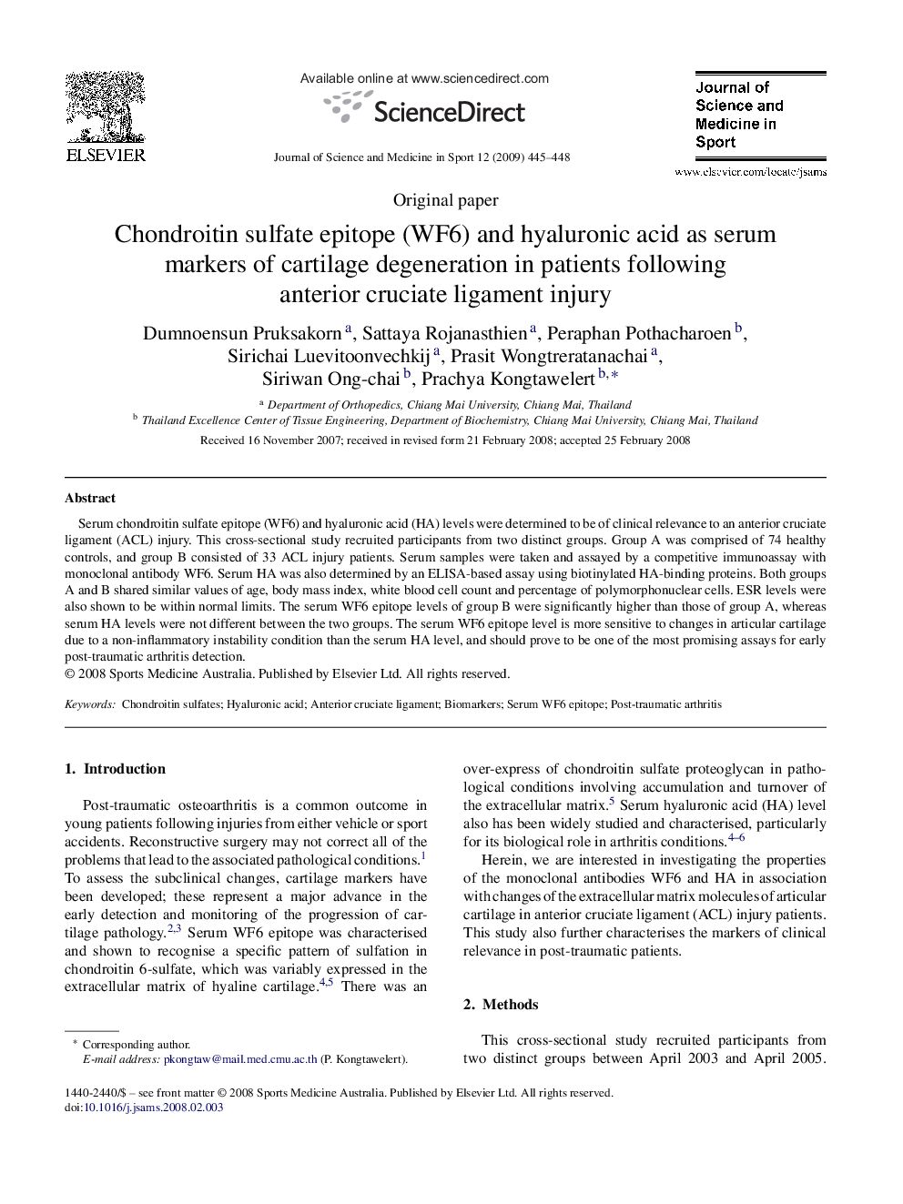 Chondroitin sulfate epitope (WF6) and hyaluronic acid as serum markers of cartilage degeneration in patients following anterior cruciate ligament injury