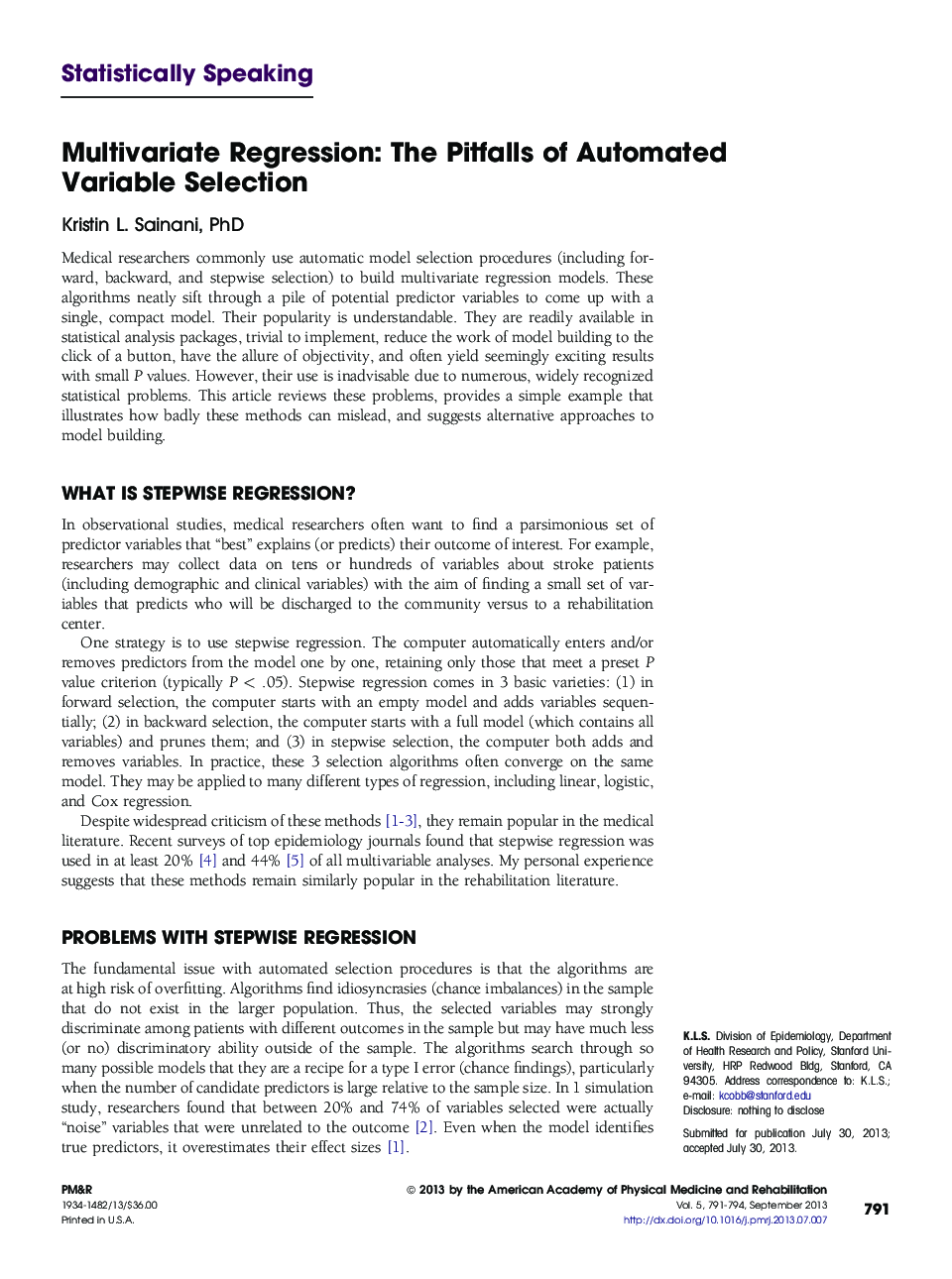 Multivariate Regression: The Pitfalls of Automated Variable Selection