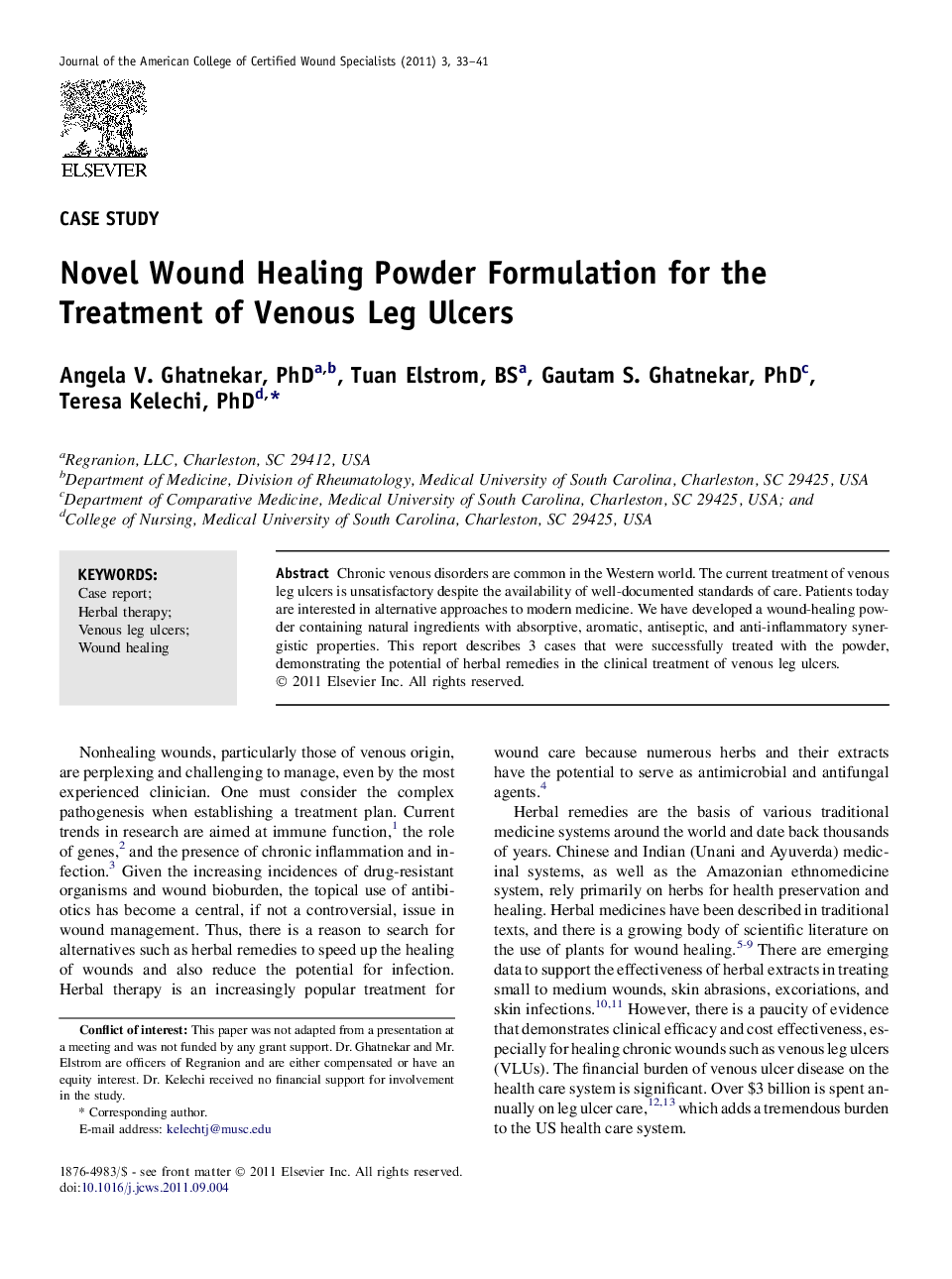 Novel Wound Healing Powder Formulation for the Treatment of Venous Leg Ulcers