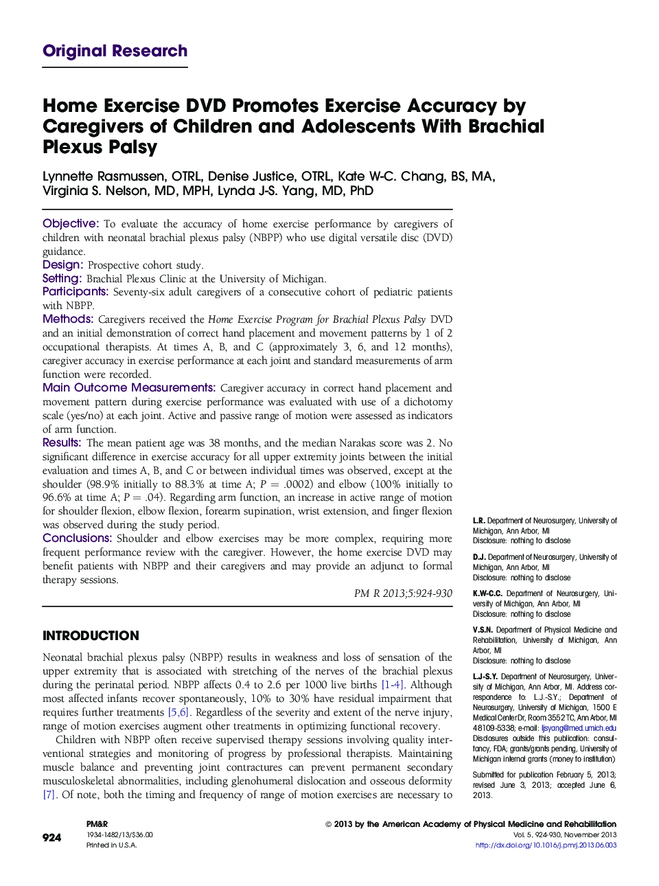 Home Exercise DVD Promotes Exercise Accuracy by Caregivers of Children and Adolescents With Brachial Plexus Palsy