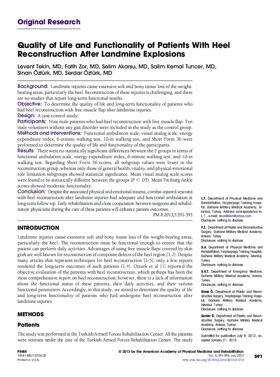 Quality of Life and Functionality of Patients With Heel Reconstruction After Landmine Explosions