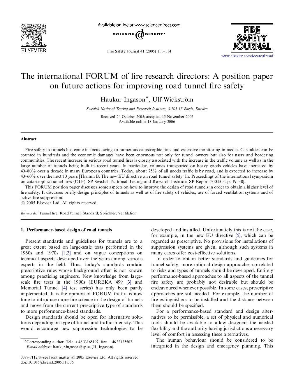 The international FORUM of fire research directors: A position paper on future actions for improving road tunnel fire safety