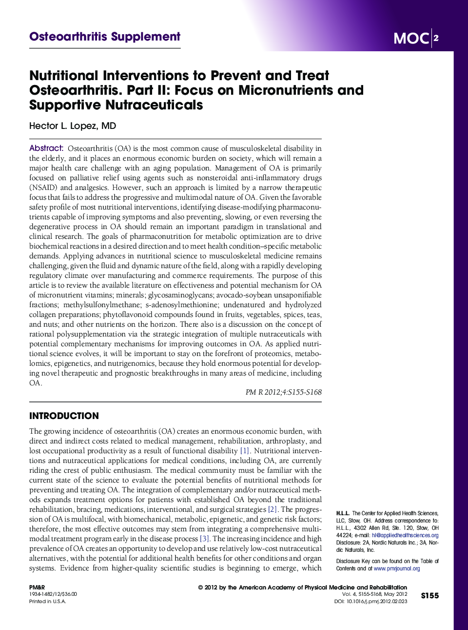 Nutritional Interventions to Prevent and Treat Osteoarthritis. Part II: Focus on Micronutrients and Supportive Nutraceuticals 