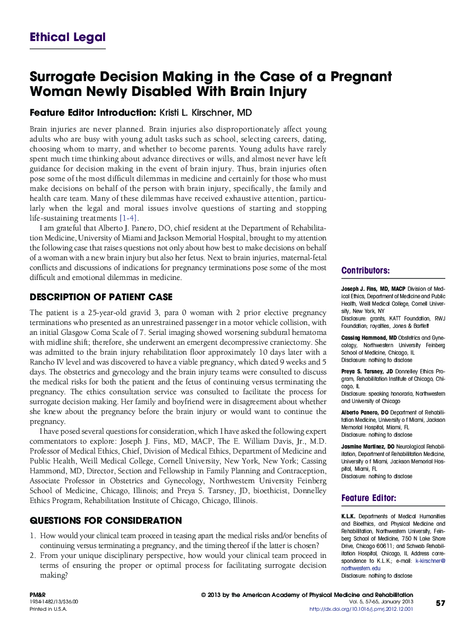 Surrogate Decision Making in the Case of a Pregnant Woman Newly Disabled With Brain Injury