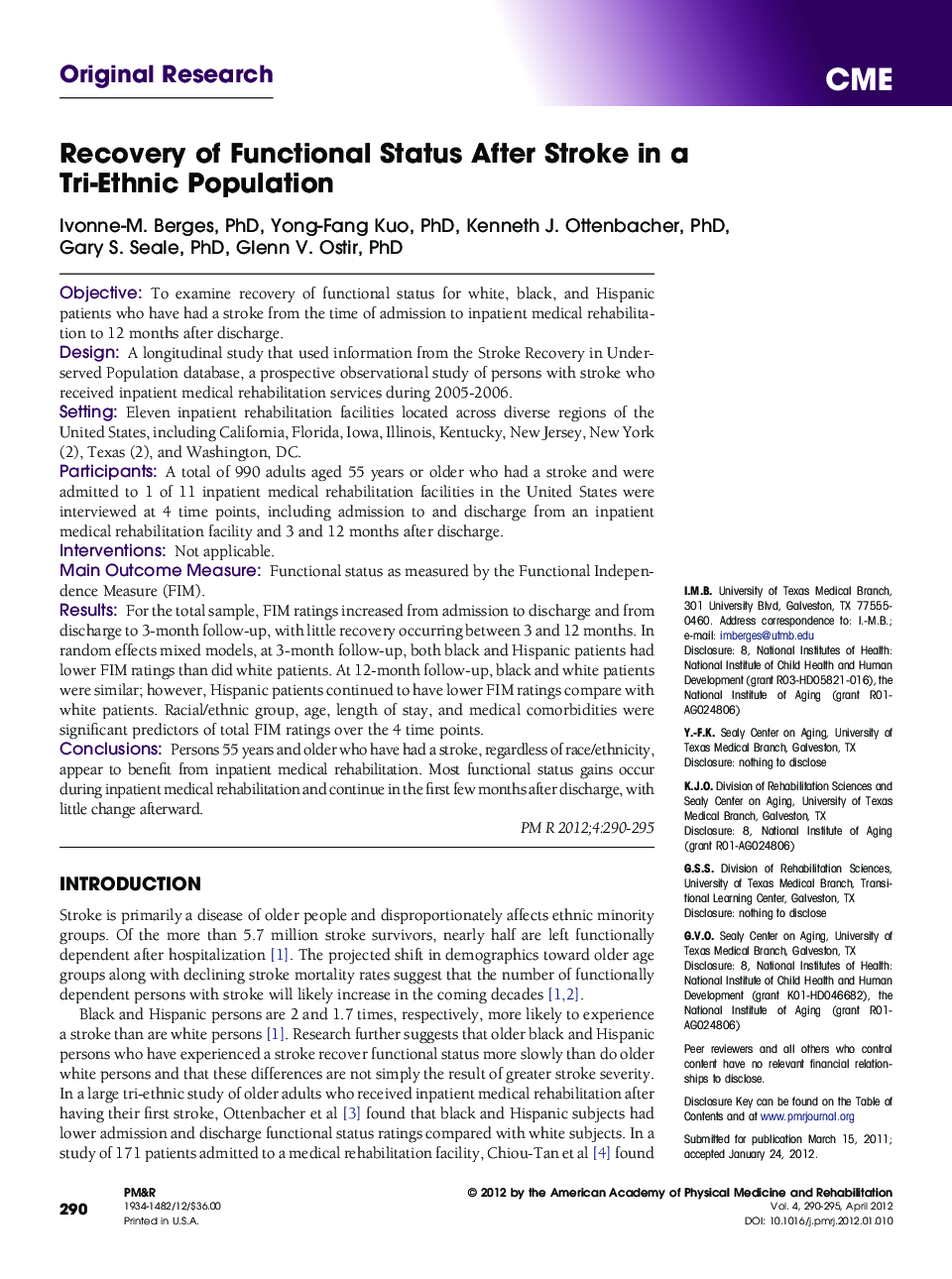 Recovery of Functional Status After Stroke in a Tri-Ethnic Population