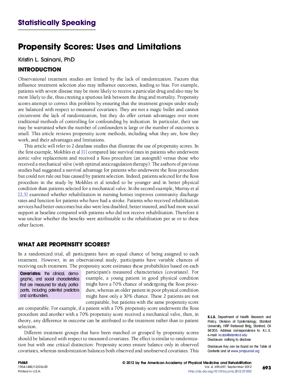 Propensity Scores: Uses and Limitations