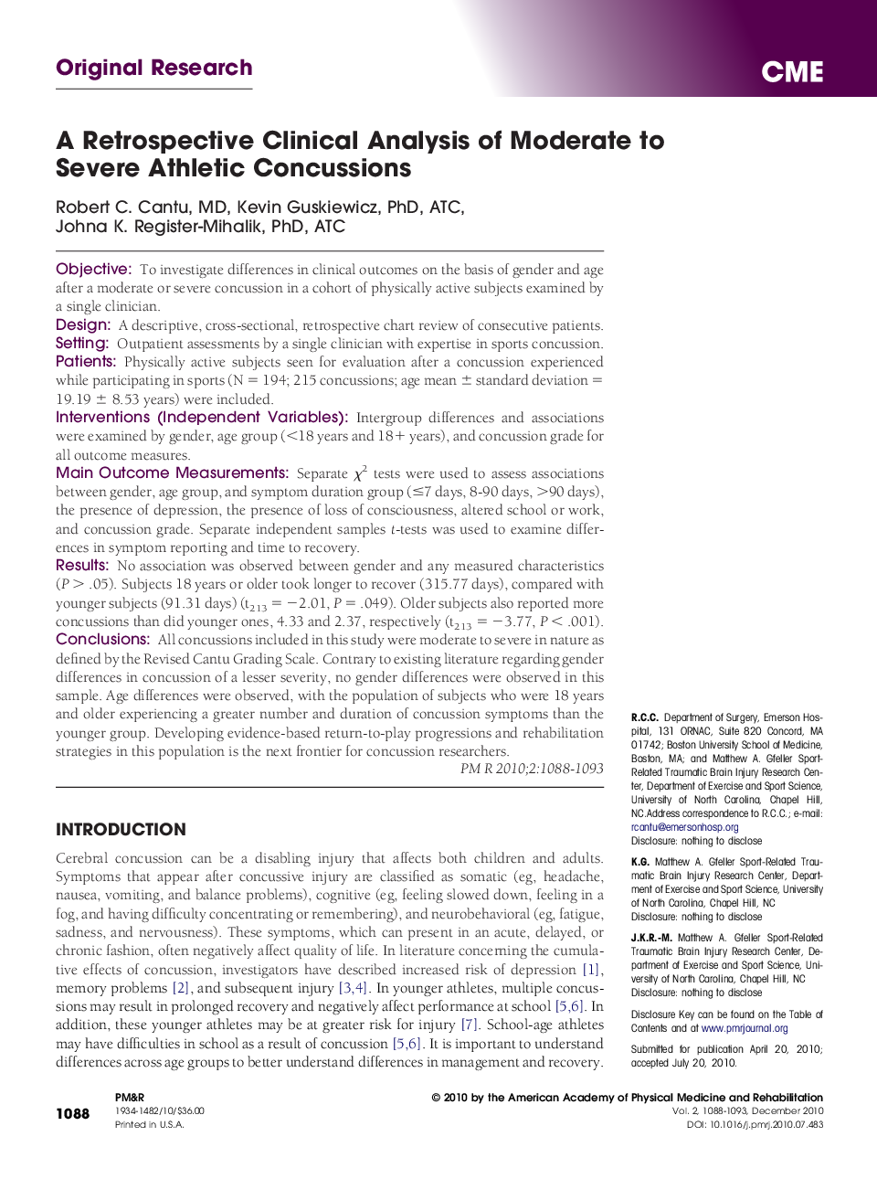 A Retrospective Clinical Analysis of Moderate to Severe Athletic Concussions 