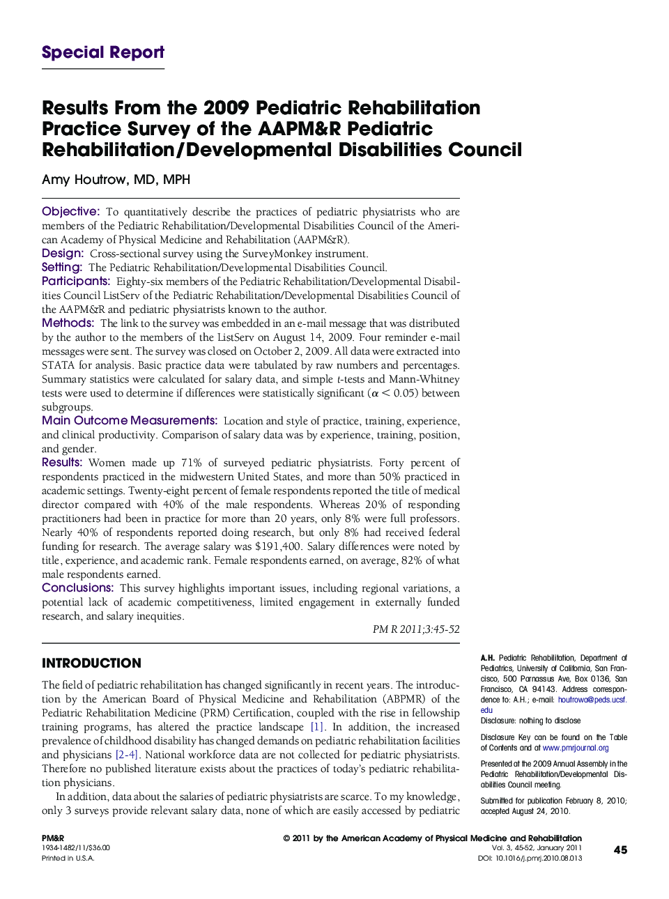 Results From the 2009 Pediatric Rehabilitation Practice Survey of the AAPM&R Pediatric Rehabilitation/Developmental Disabilities Council 