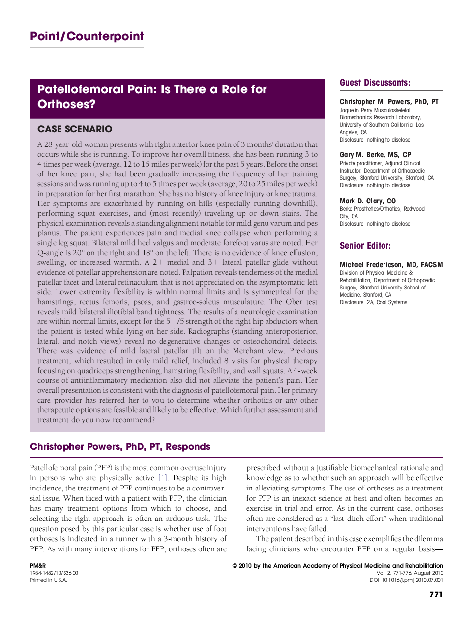 Patellofemoral Pain: Is There a Role for Orthoses?