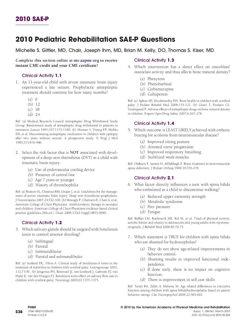 2010 Pediatric Rehabilitation SAE-P Questions