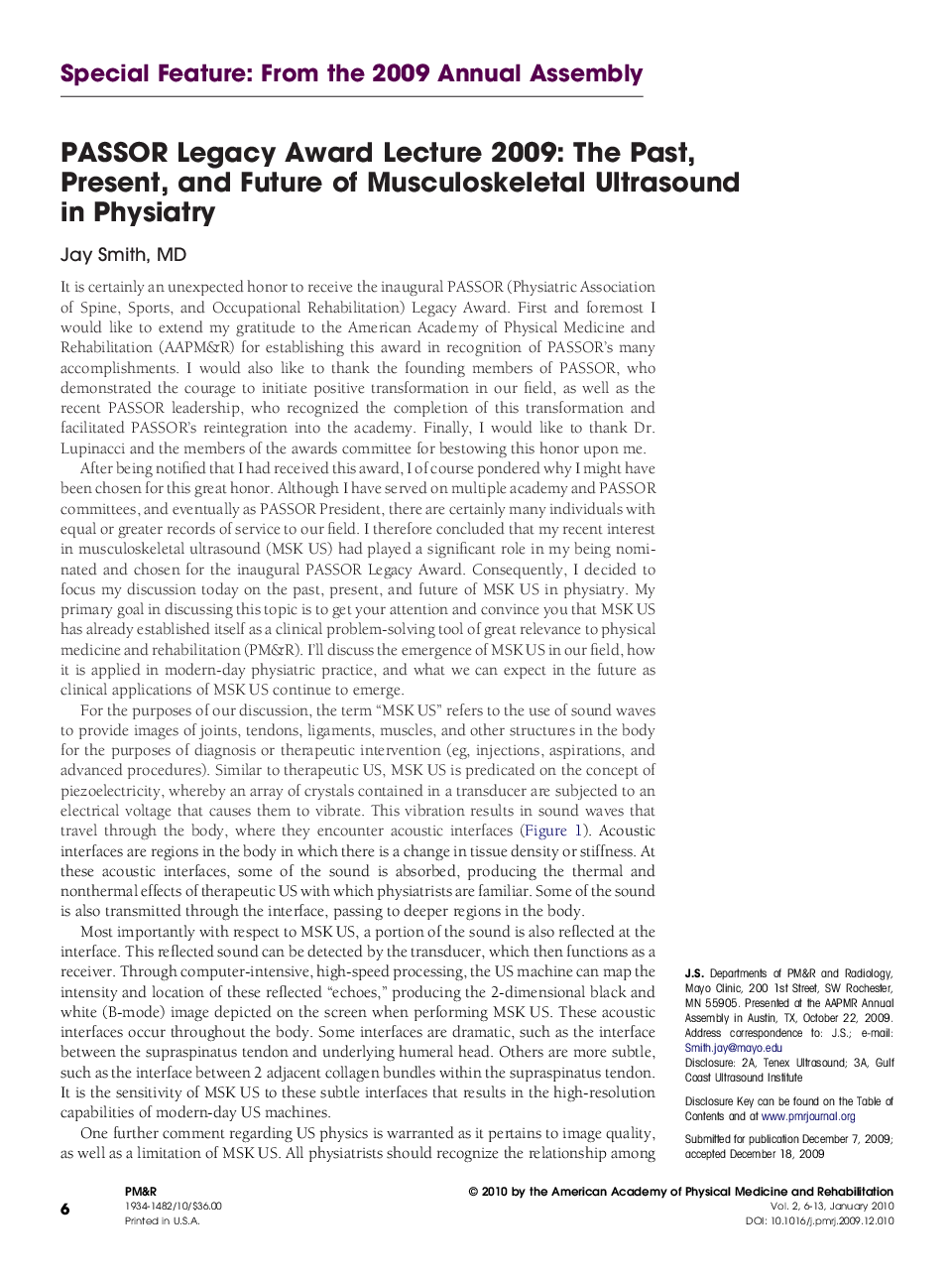 PASSOR Legacy Award Lecture 2009: The Past, Present, and Future of Musculoskeletal Ultrasound in Physiatry