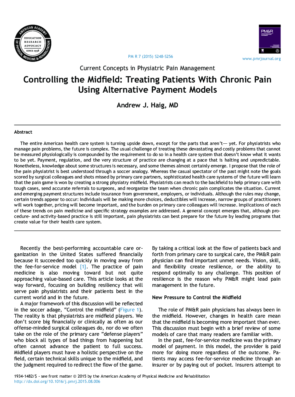 Controlling the Midfield: Treating Patients With Chronic Pain Using Alternative Payment Models