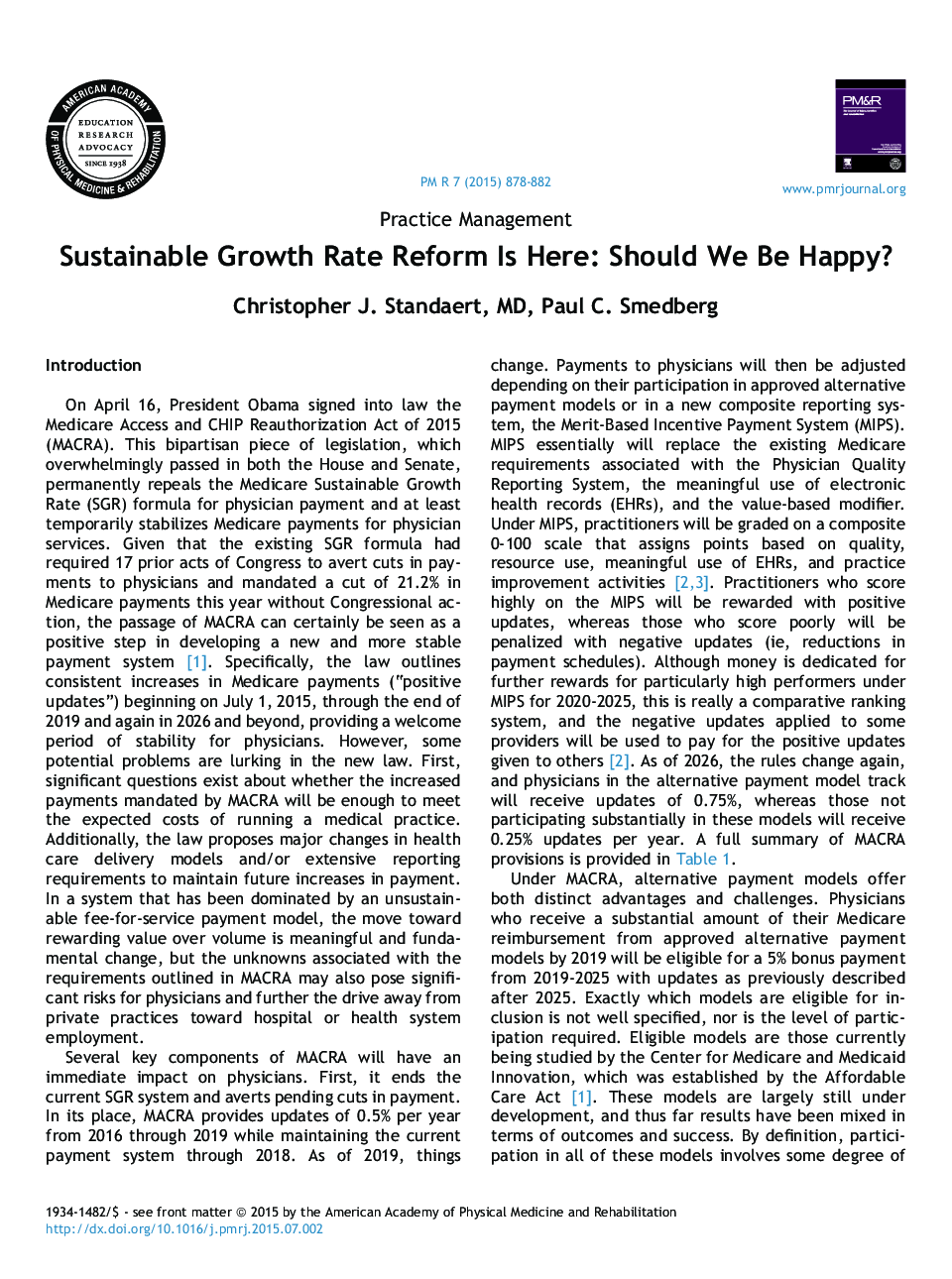 Sustainable Growth Rate Reform Is Here: Should We Be Happy?