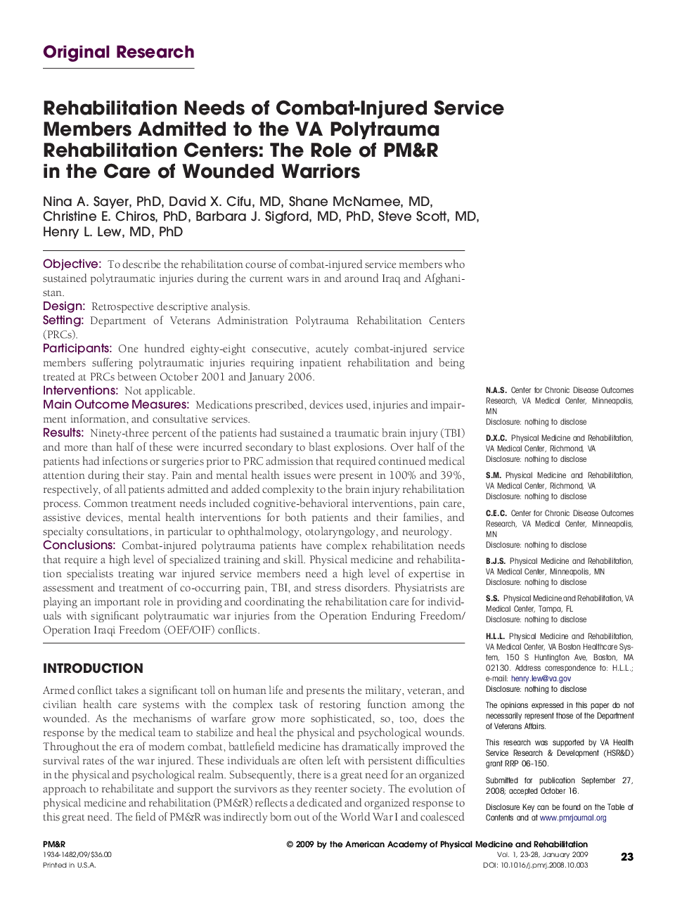 Rehabilitation Needs of Combat-Injured Service Members Admitted to the VA Polytrauma Rehabilitation Centers: The Role of PM&R in the Care of Wounded Warriors 