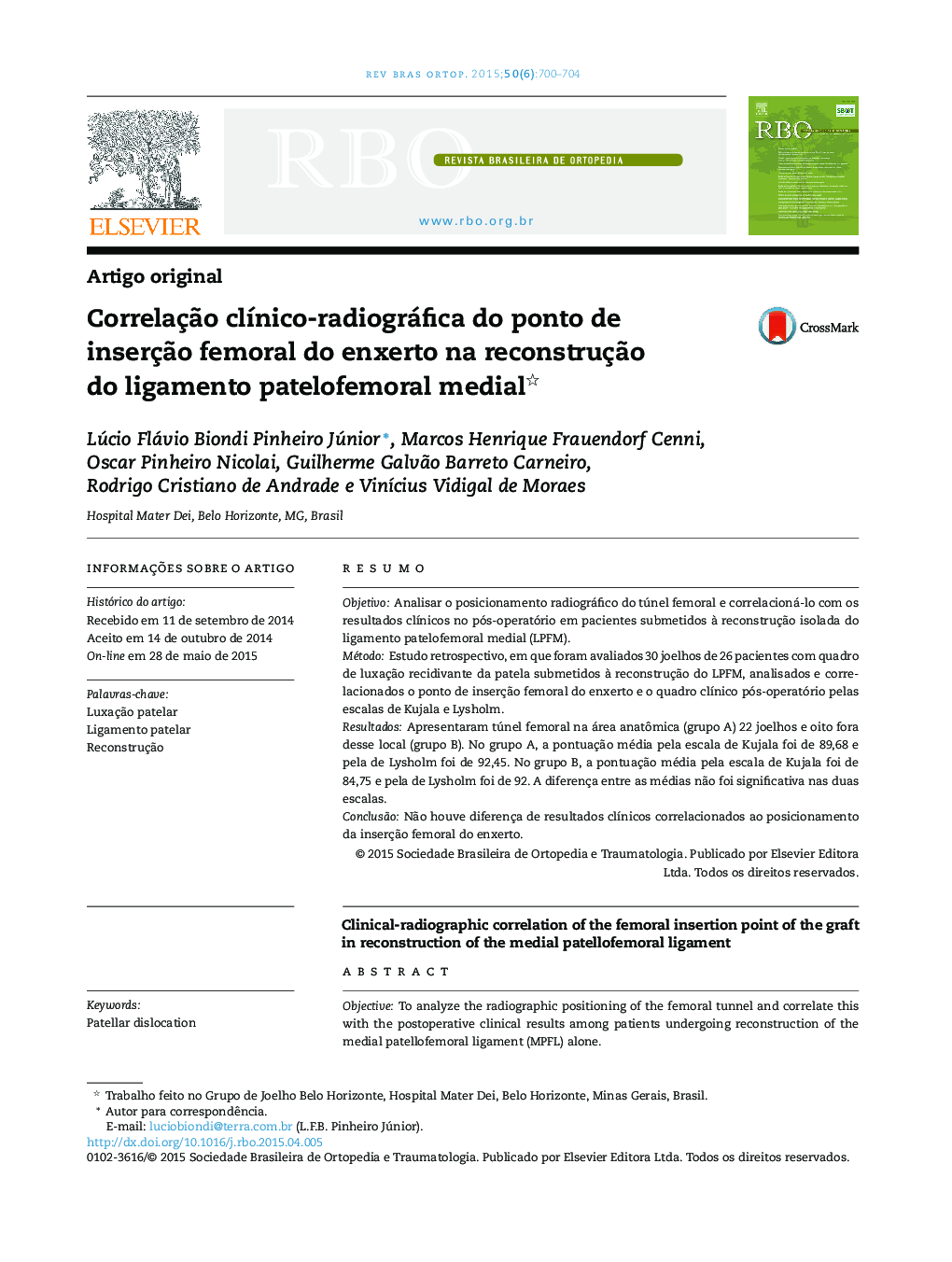 Correlação clínico‐radiográfica do ponto de inserção femoral do enxerto na reconstrução do ligamento patelofemoral medial 