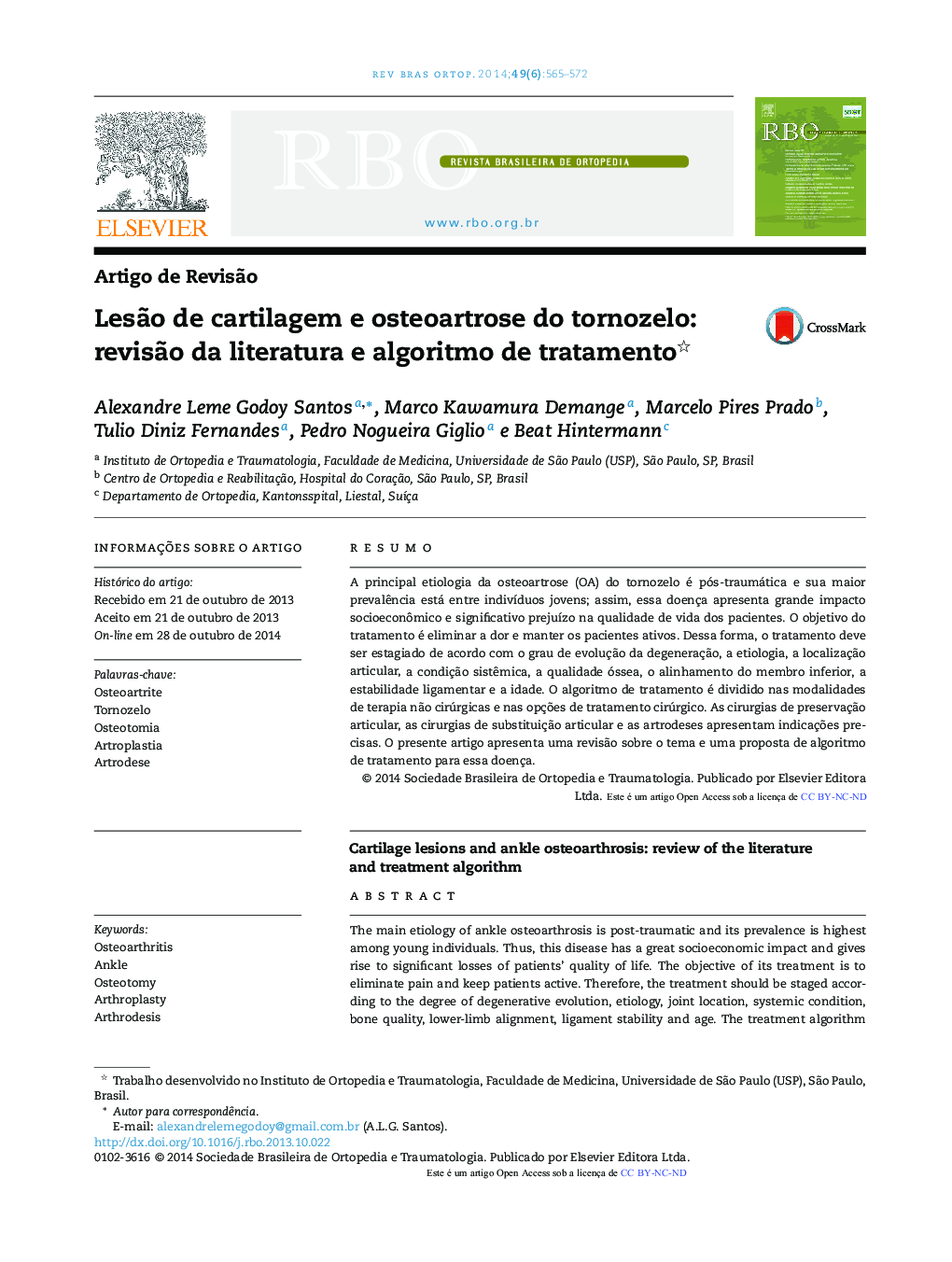 Lesão de cartilagem e osteoartrose do tornozelo: revisão da literatura e algoritmo de tratamento 