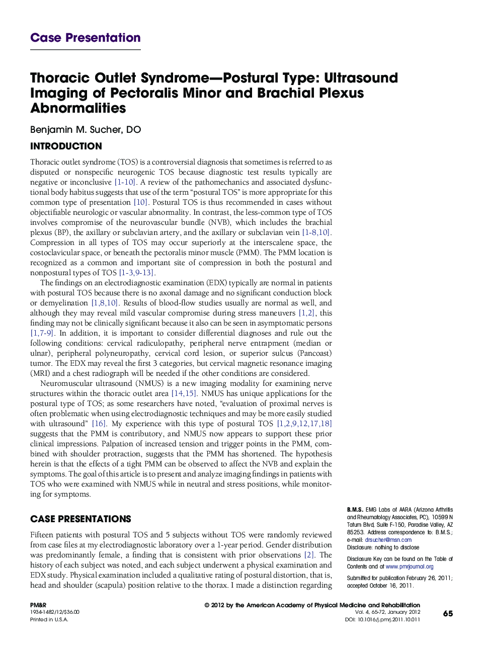 Thoracic Outlet Syndrome-Postural Type: Ultrasound Imaging of Pectoralis Minor and Brachial Plexus Abnormalities