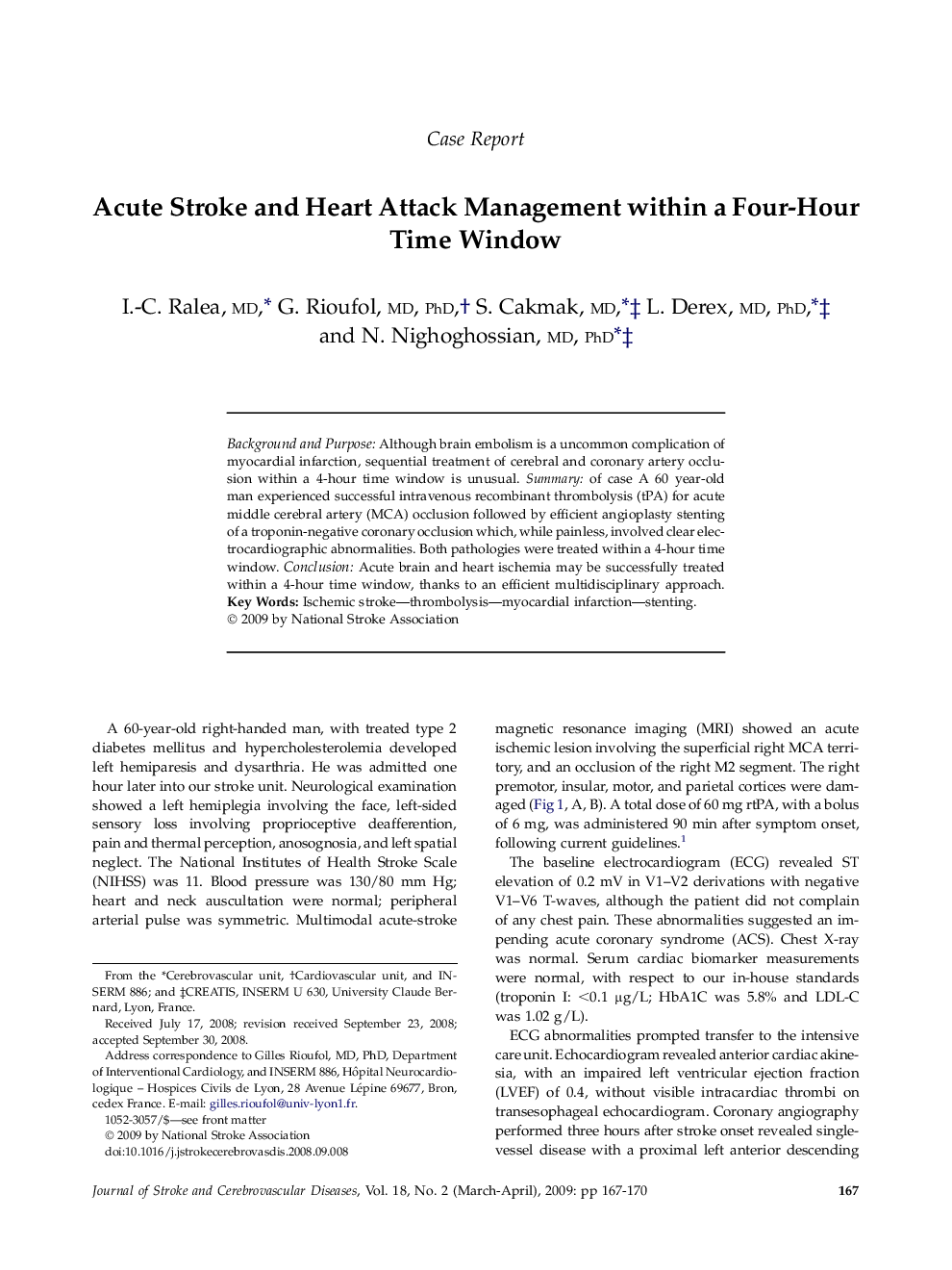 Acute Stroke and Heart Attack Management within a Four-Hour Time Window