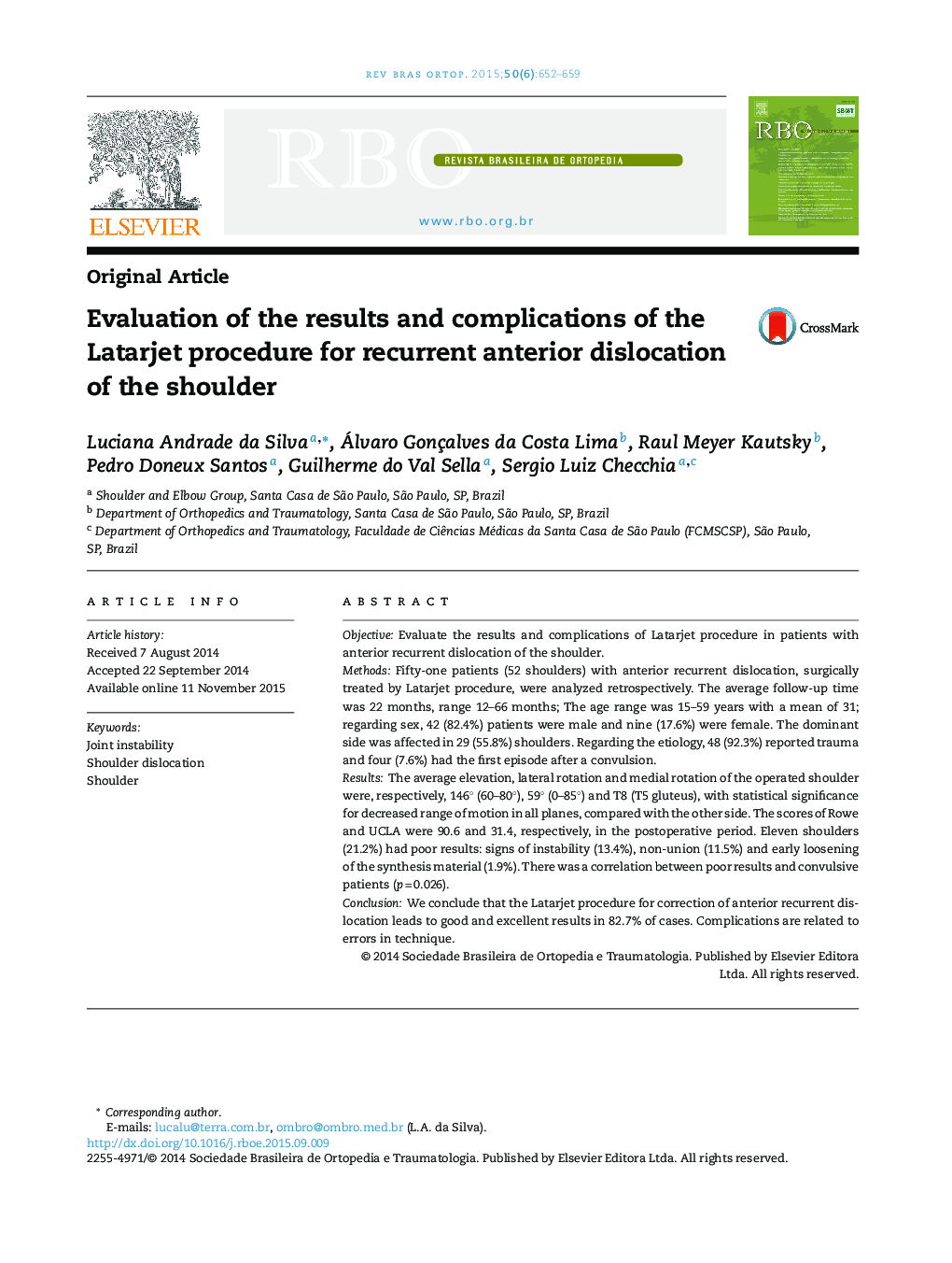 Evaluation of the results and complications of the Latarjet procedure for recurrent anterior dislocation of the shoulder