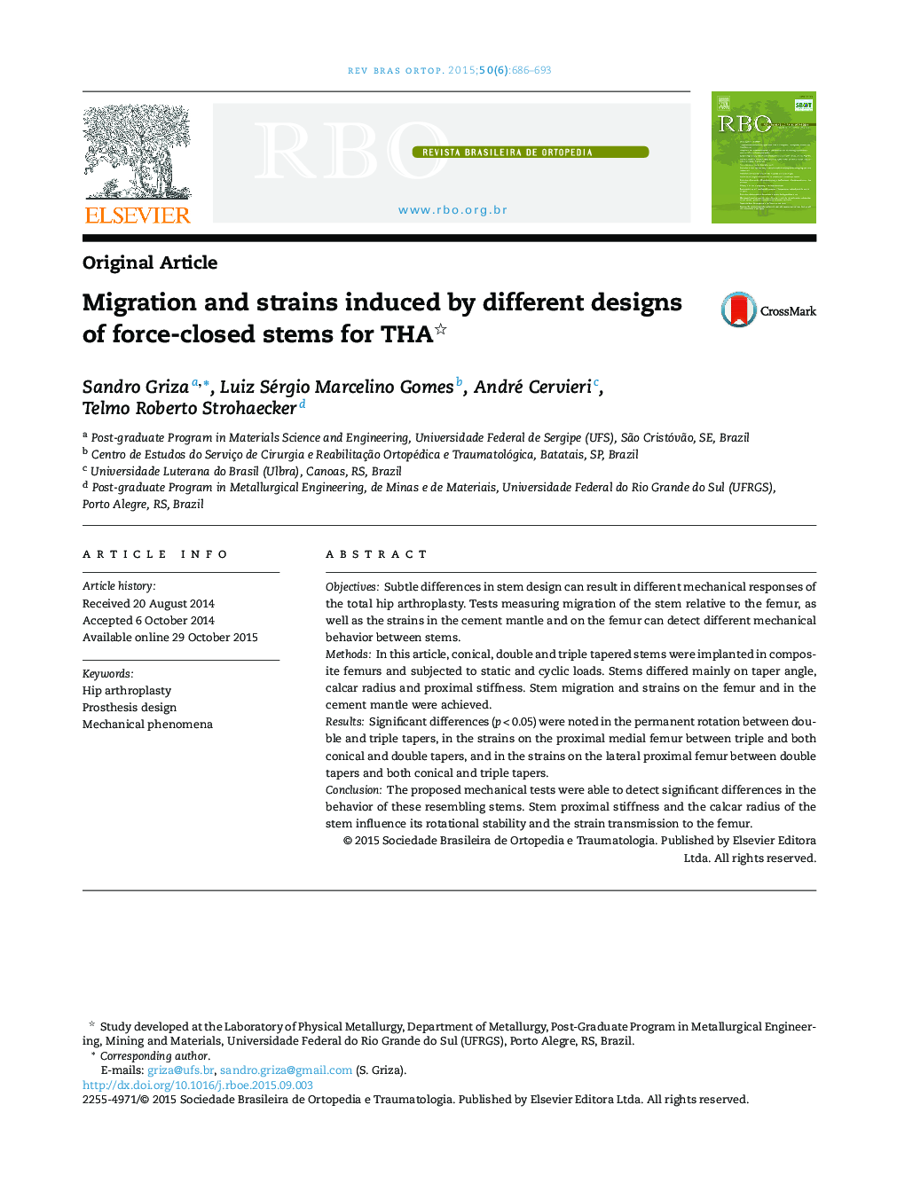 Migration and strains induced by different designs of force-closed stems for THA 