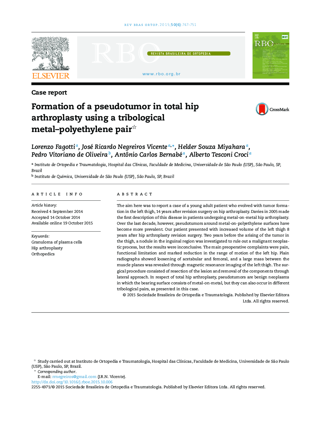 Formation of a pseudotumor in total hip arthroplasty using a tribological metal–polyethylene pair 