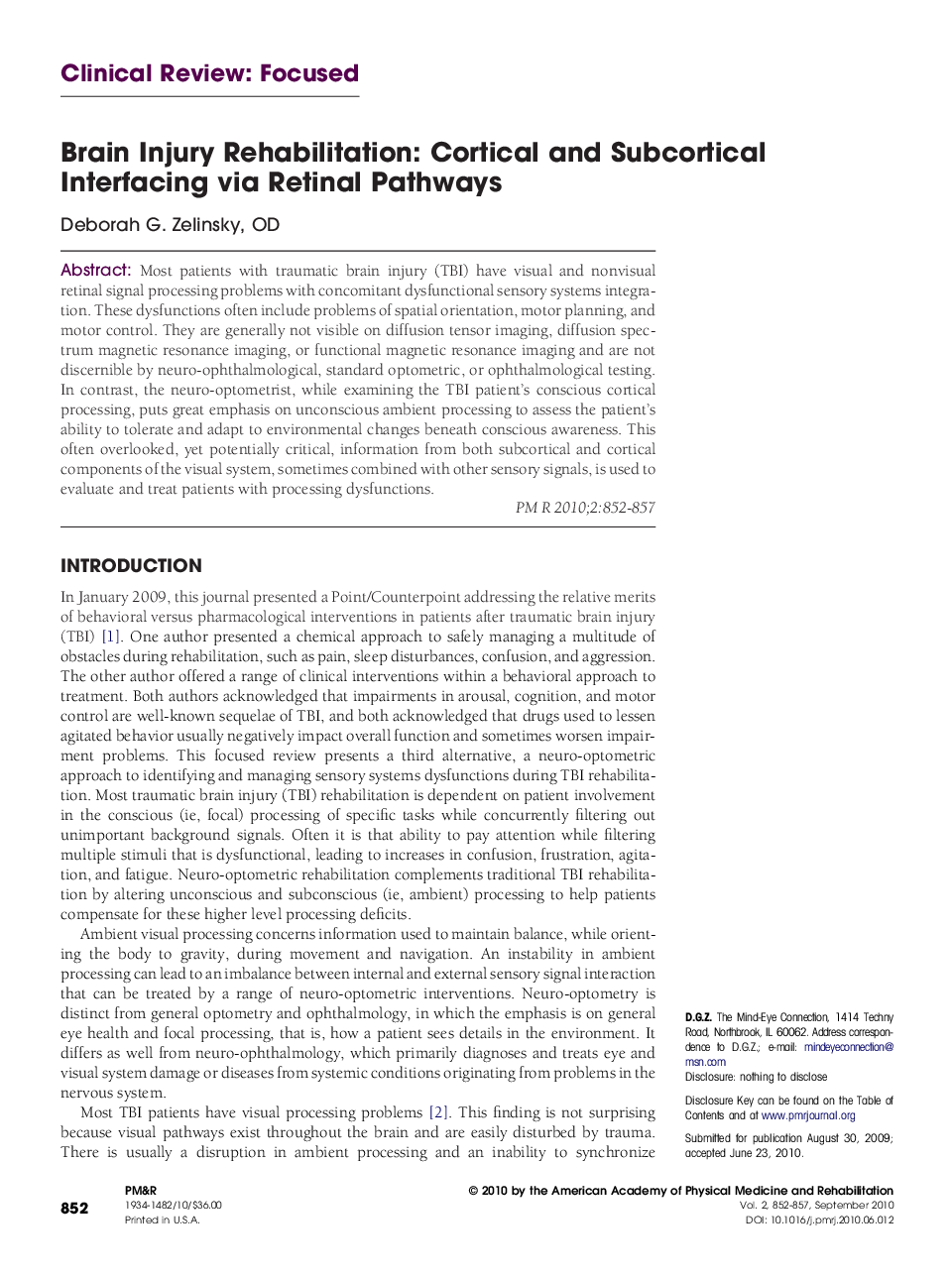 Brain Injury Rehabilitation: Cortical and Subcortical Interfacing via Retinal Pathways 