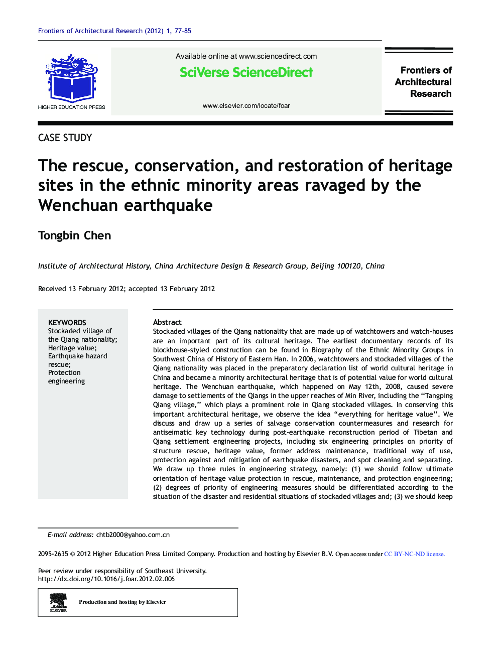 The rescue, conservation, and restoration of heritage sites in the ethnic minority areas ravaged by the Wenchuan earthquake