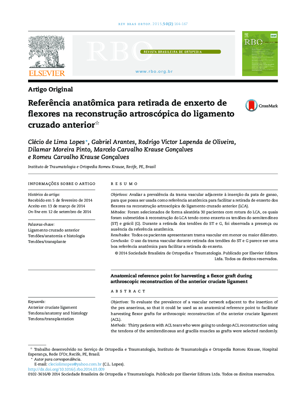 Referência anatômica para retirada de enxerto de flexores na reconstrução artroscópica do ligamento cruzado anterior 