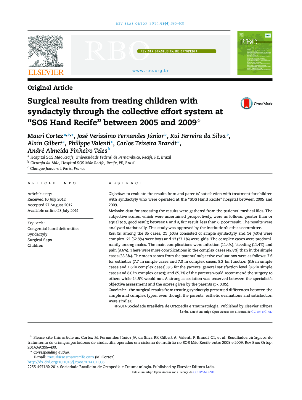 Surgical results from treating children with syndactyly through the collective effort system at “SOS Hand Recife” between 2005 and 2009 