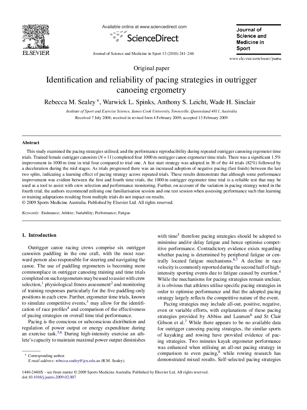 Identification and reliability of pacing strategies in outrigger canoeing ergometry