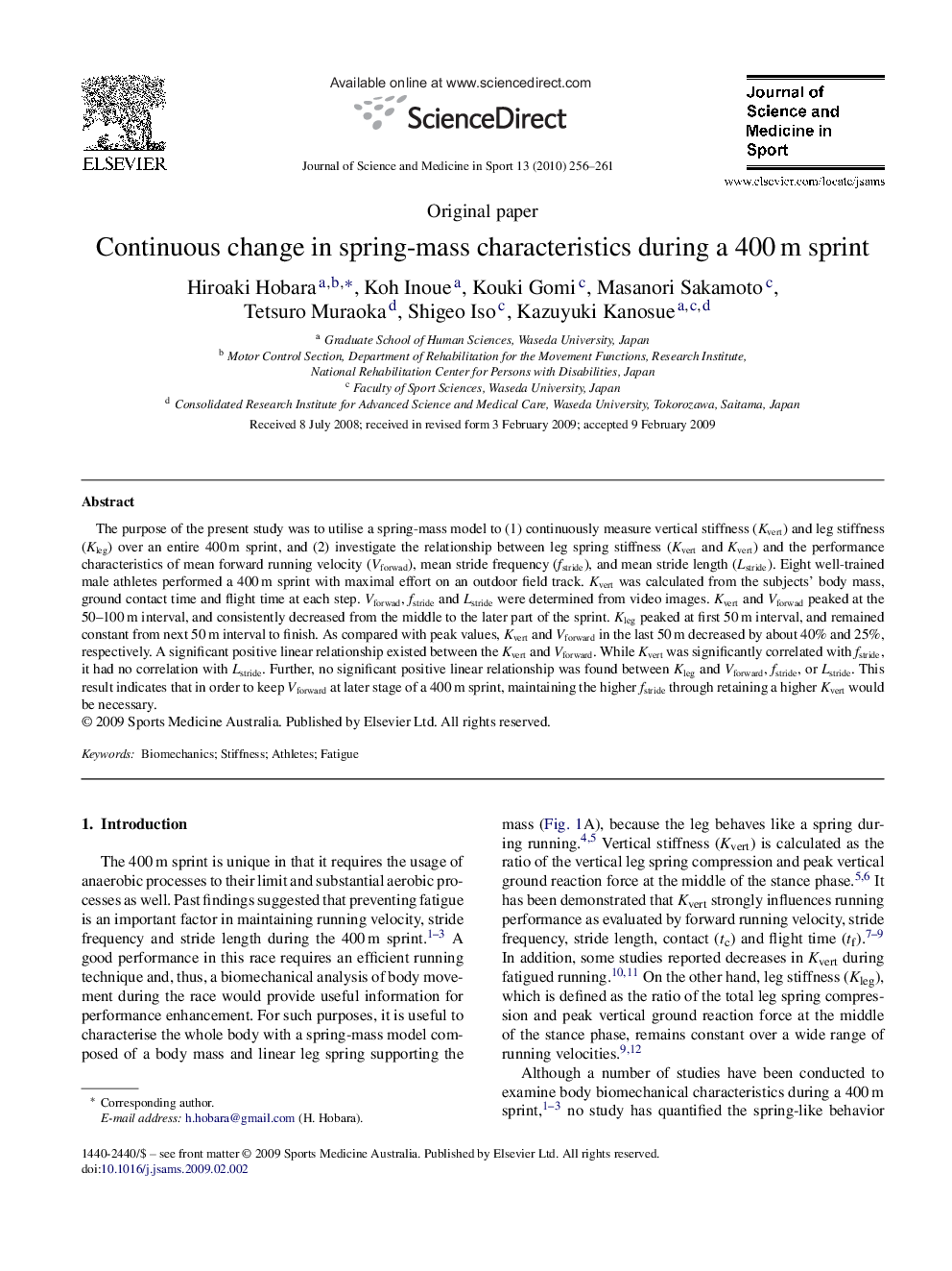 Continuous change in spring-mass characteristics during a 400 m sprint