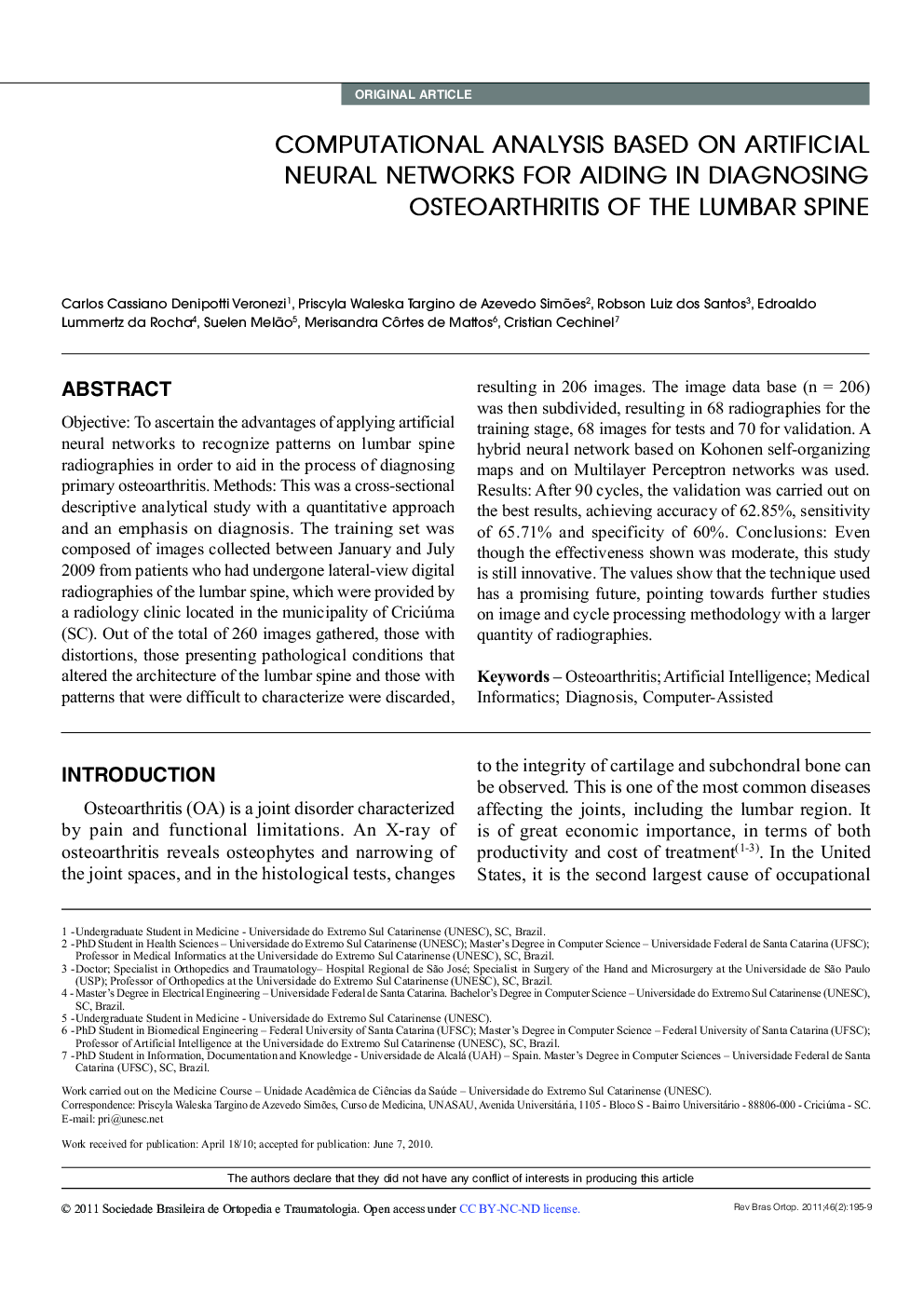 COMPUTATIONAL ANALYSIS BASED ON ARTIFICIAL NEURAL NETWORKS FOR AIDING IN DIAGNOSING OSTEOARTHRITIS OF THE LUMBAR SPINE 