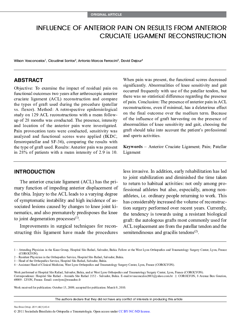 INFLUENCE OF ANTERIOR PAIN ON RESULTS FROM ANTERIOR CRUCIATE LIGAMENT RECONSTRUCTION 