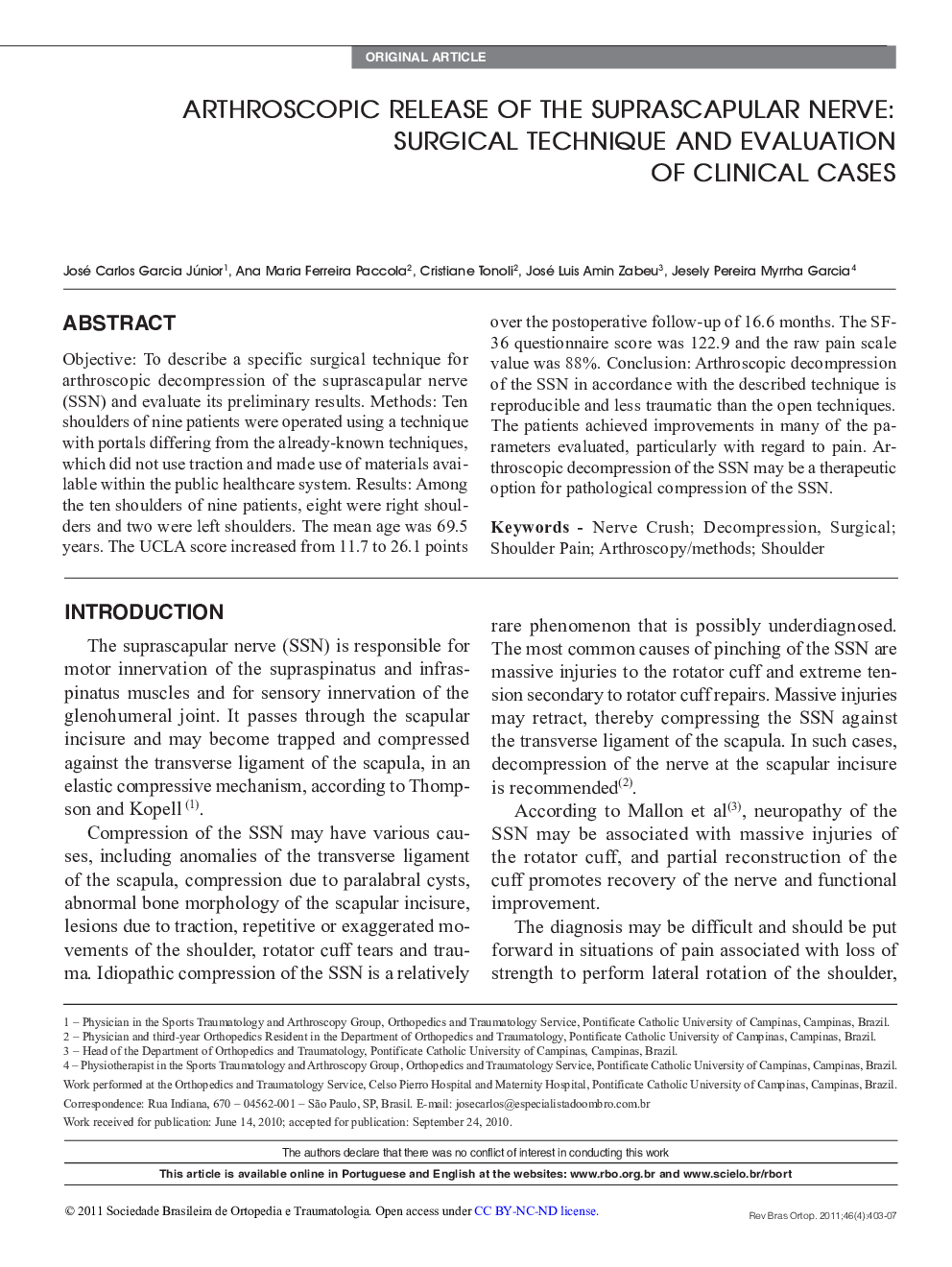 ARTHROSCOPIC RELEASE OF THE SUPRASCAPULAR NERVE: SURGICAL TECHNIQUE AND EVALUATION OF CLINICAL CASES 