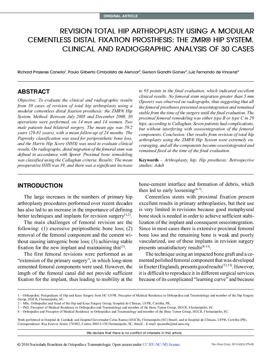 REVISION TOTAL HIP ARTHROPLASTY USING A MODULAR CEMENTLESS DISTAL FIXATION PROSTHESIS: THE ZMR® HIP SYSTEM. CLINICAL AND RADIOGRAPHIC ANALYSIS OF 30 CASES 